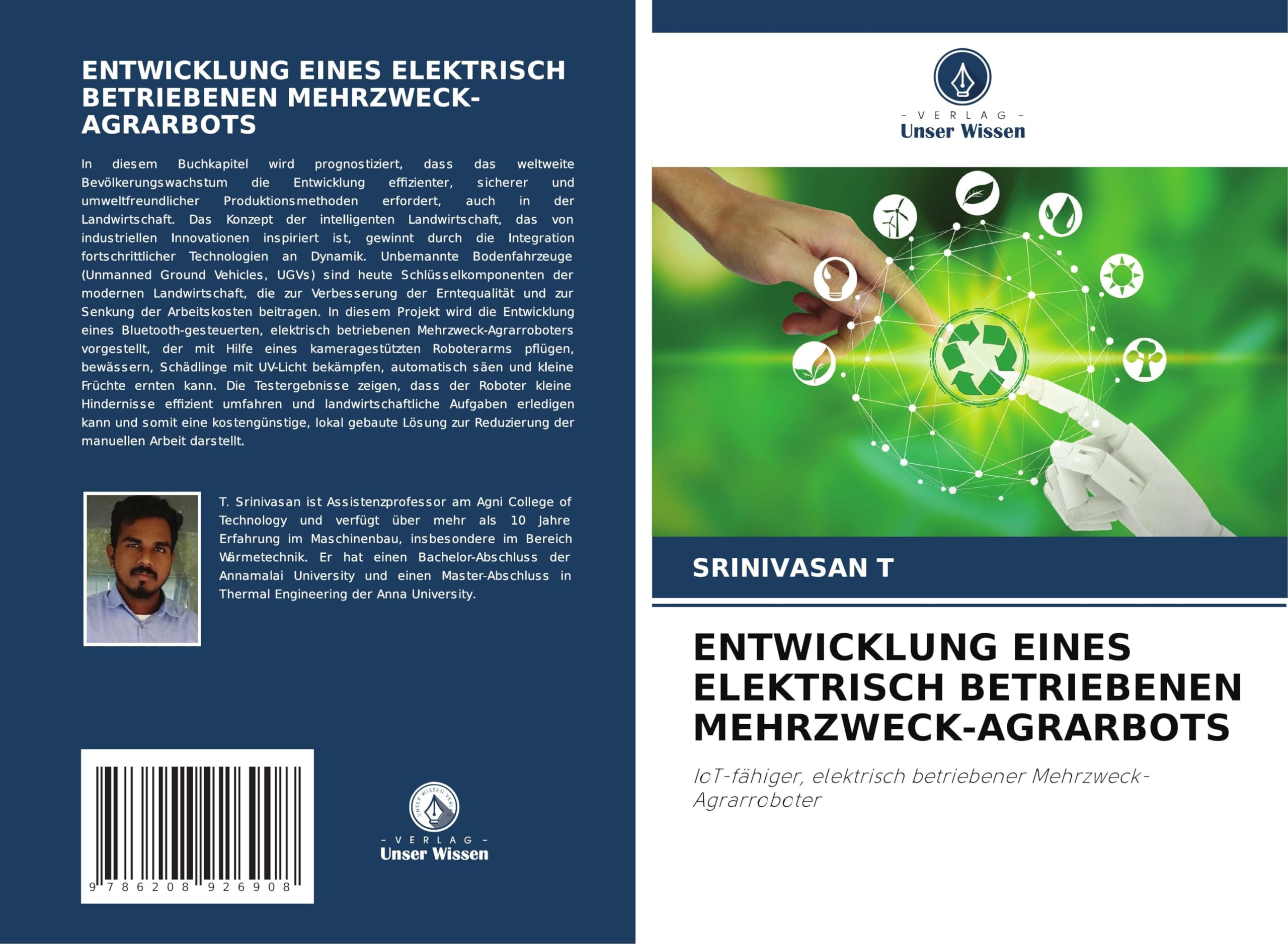 ENTWICKLUNG EINES ELEKTRISCH BETRIEBENEN MEHRZWECK-AGRARBOTS Business & Technology