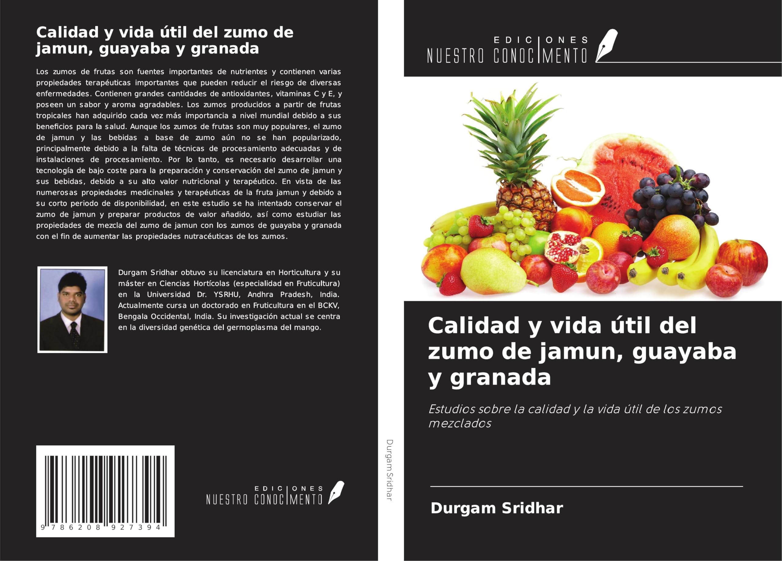 Calidad y vida útil del zumo de jamun, guayaba y granada: Estudios sobre la calidad y la vida útil de los zumos mezclados Natural Sciences
