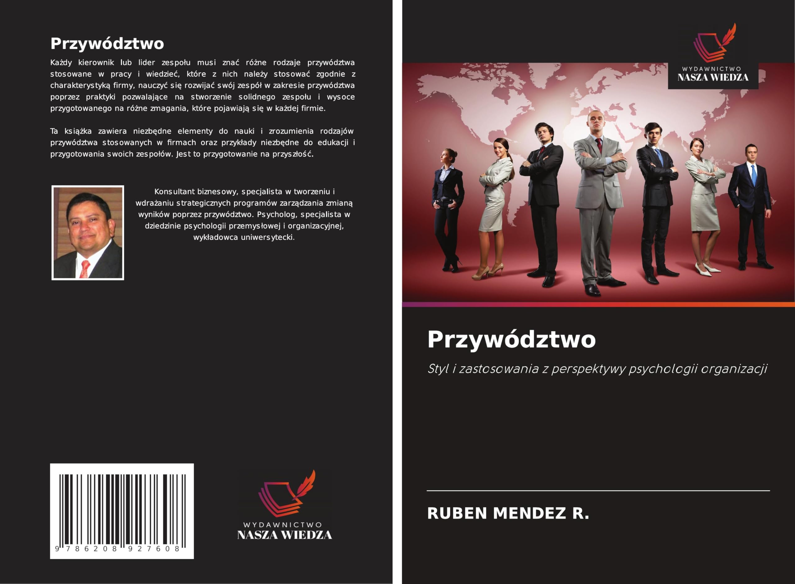 Przywództwo: Styl i zastosowania z perspektywy psychologii organizacji Law