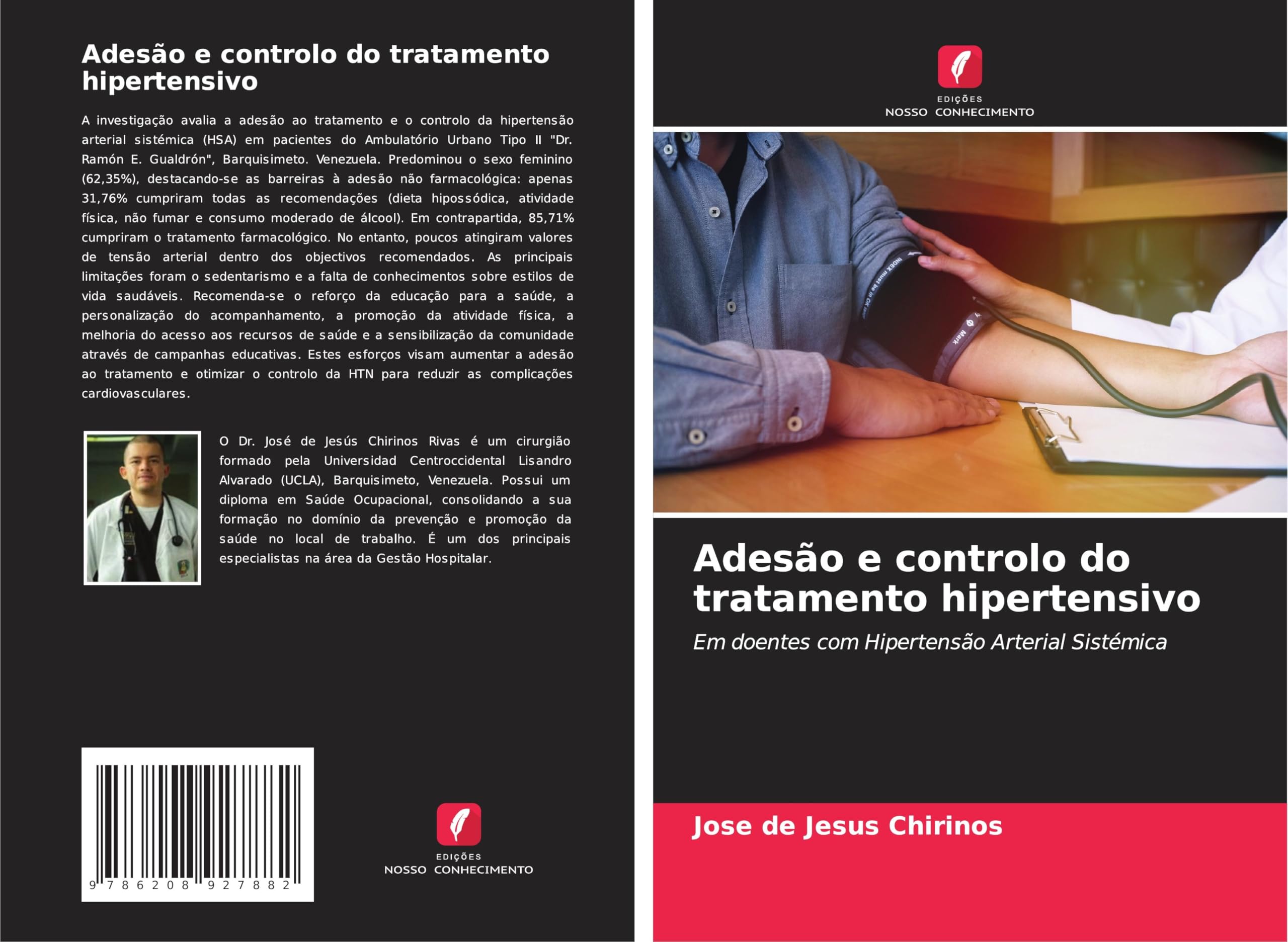 Adesão e controlo do tratamento hipertensivo: Em doentes com Hipertensão Arterial Sistémica Medicine
