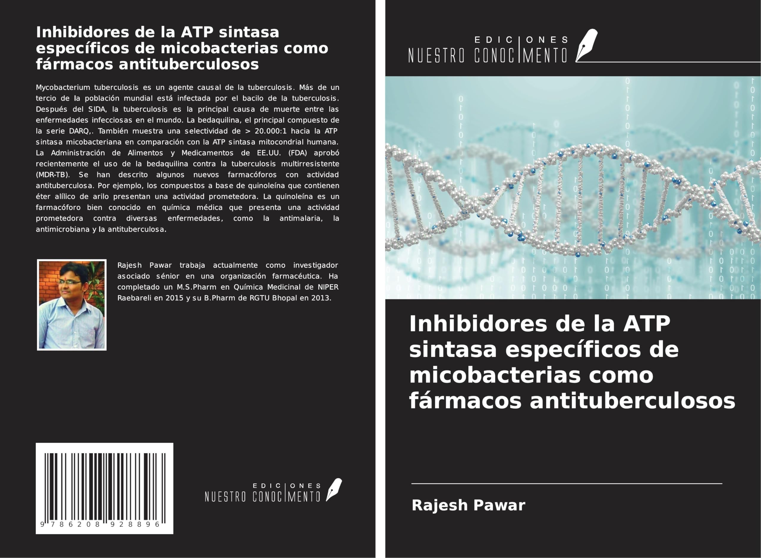 Inhibidores de la ATP sintasa específicos de micobacterias como fármacos antituberculosos Medicine