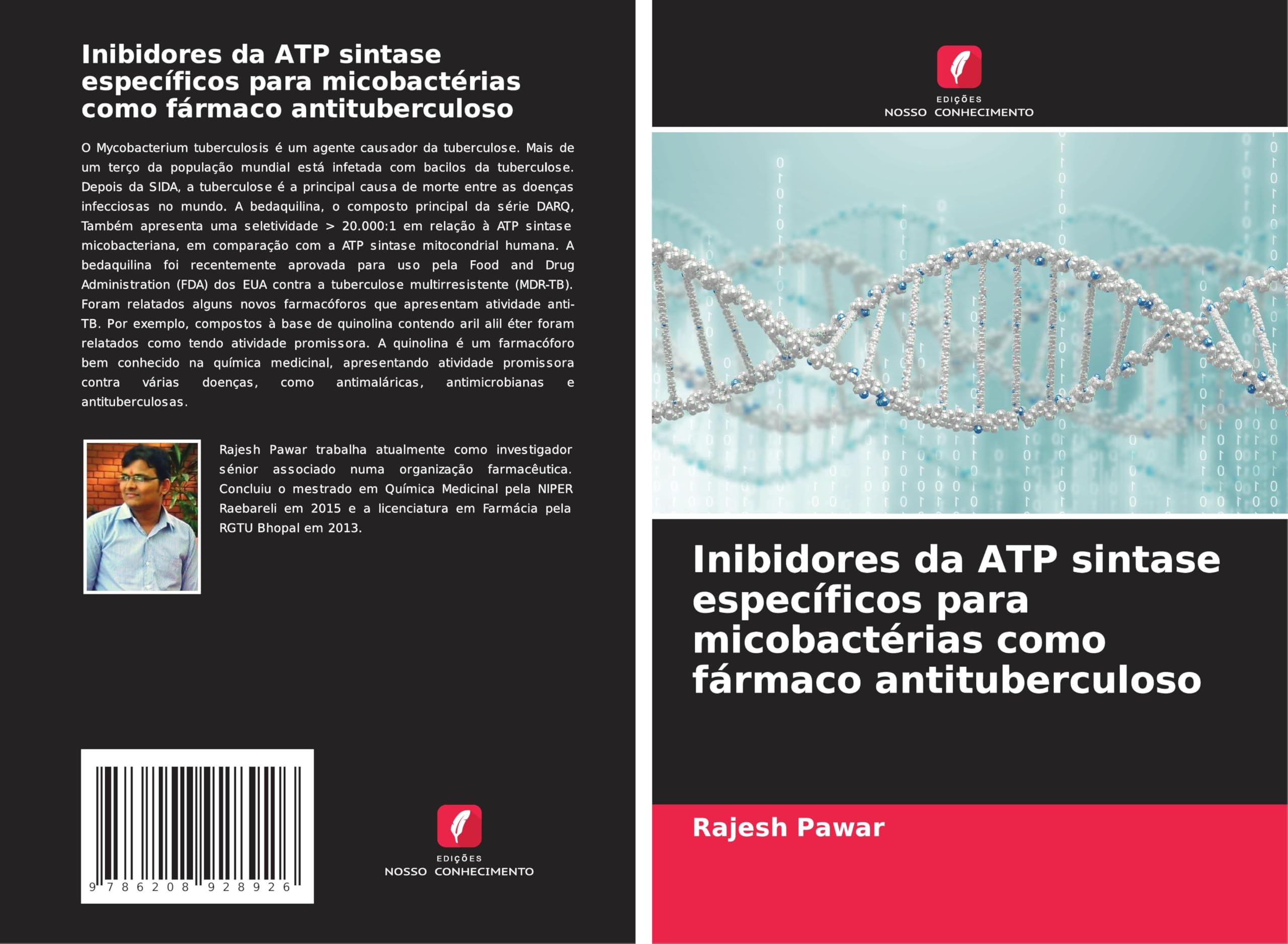 Inibidores da ATP sintase específicos para micobactérias como fármaco antituberculoso Medicine