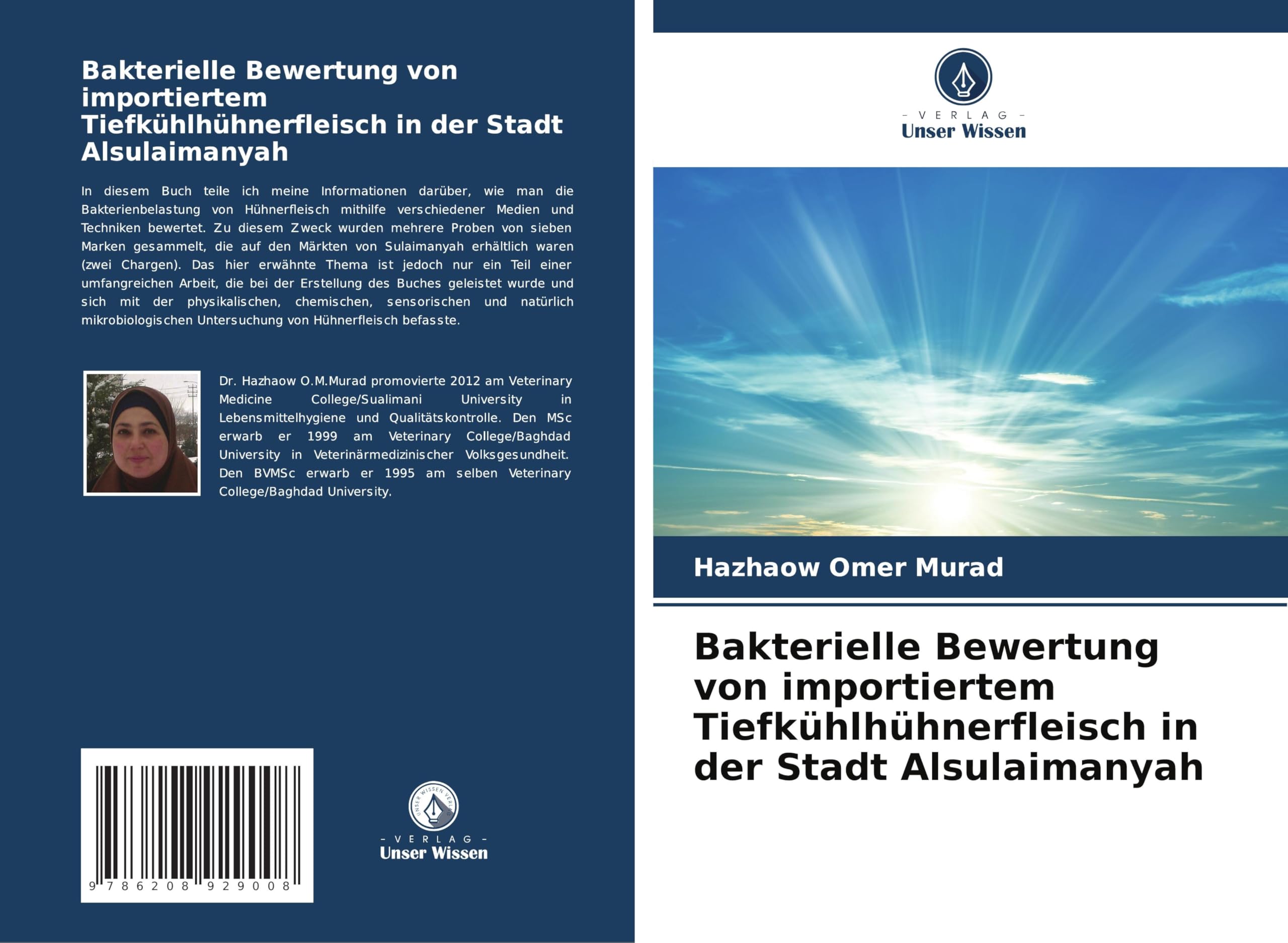 Bakterielle Bewertung von importiertem Tiefkühlhühnerfleisch in der Stadt Alsulaimanyah Natural Sciences
