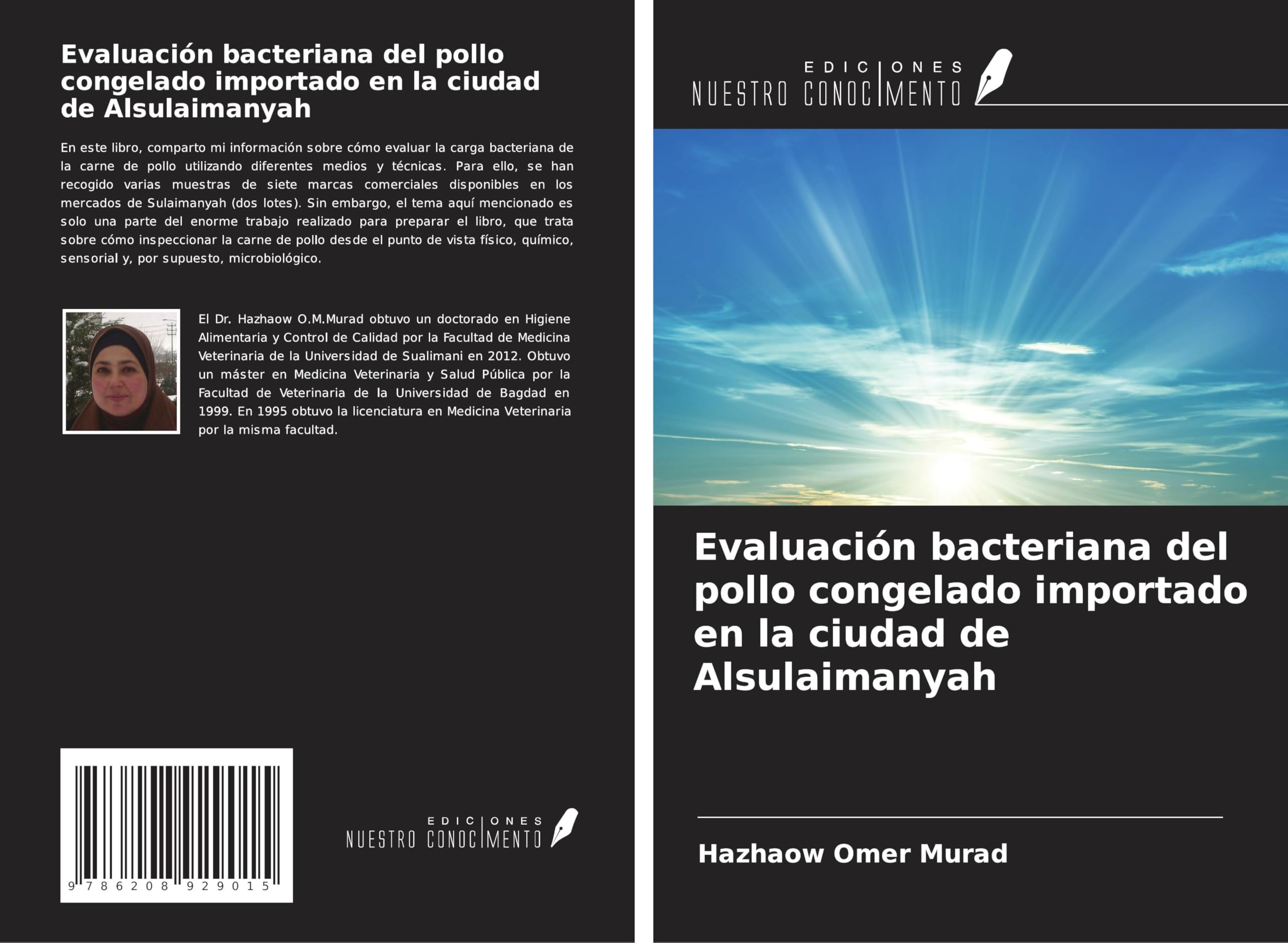 Evaluación bacteriana del pollo congelado importado en la ciudad de Alsulaimanyah Natural Sciences