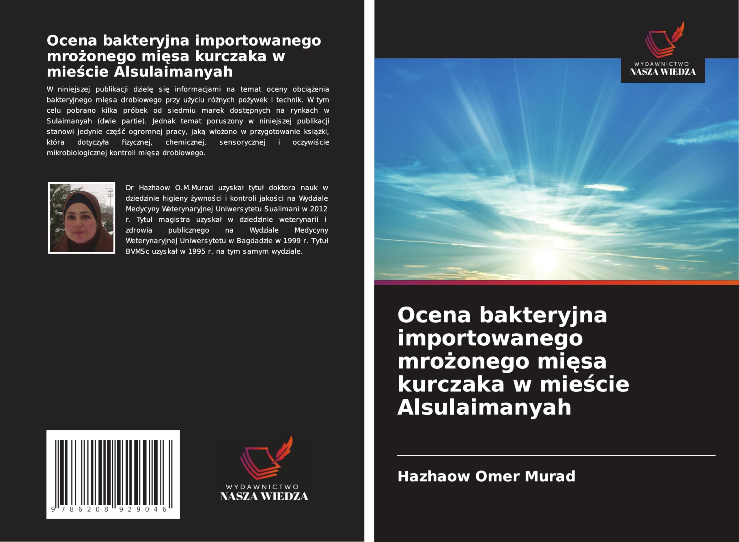 Ocena bakteryjna importowanego mro¿onego mi¿sa kurczaka w mie¿cie Alsulaimanyah Natural Sciences
