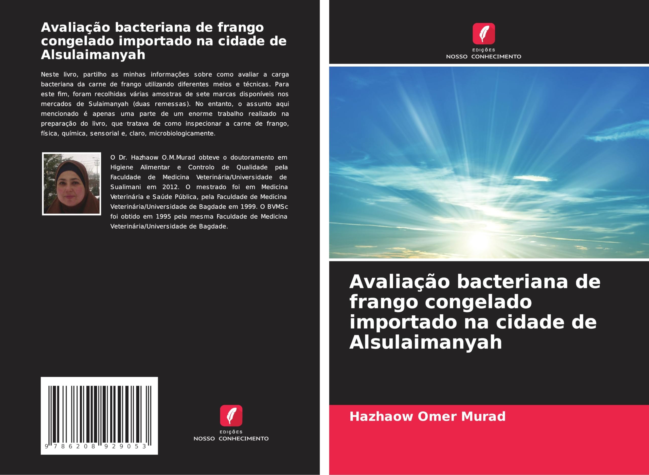 Avaliação bacteriana de frango congelado importado na cidade de Alsulaimanyah Natural Sciences