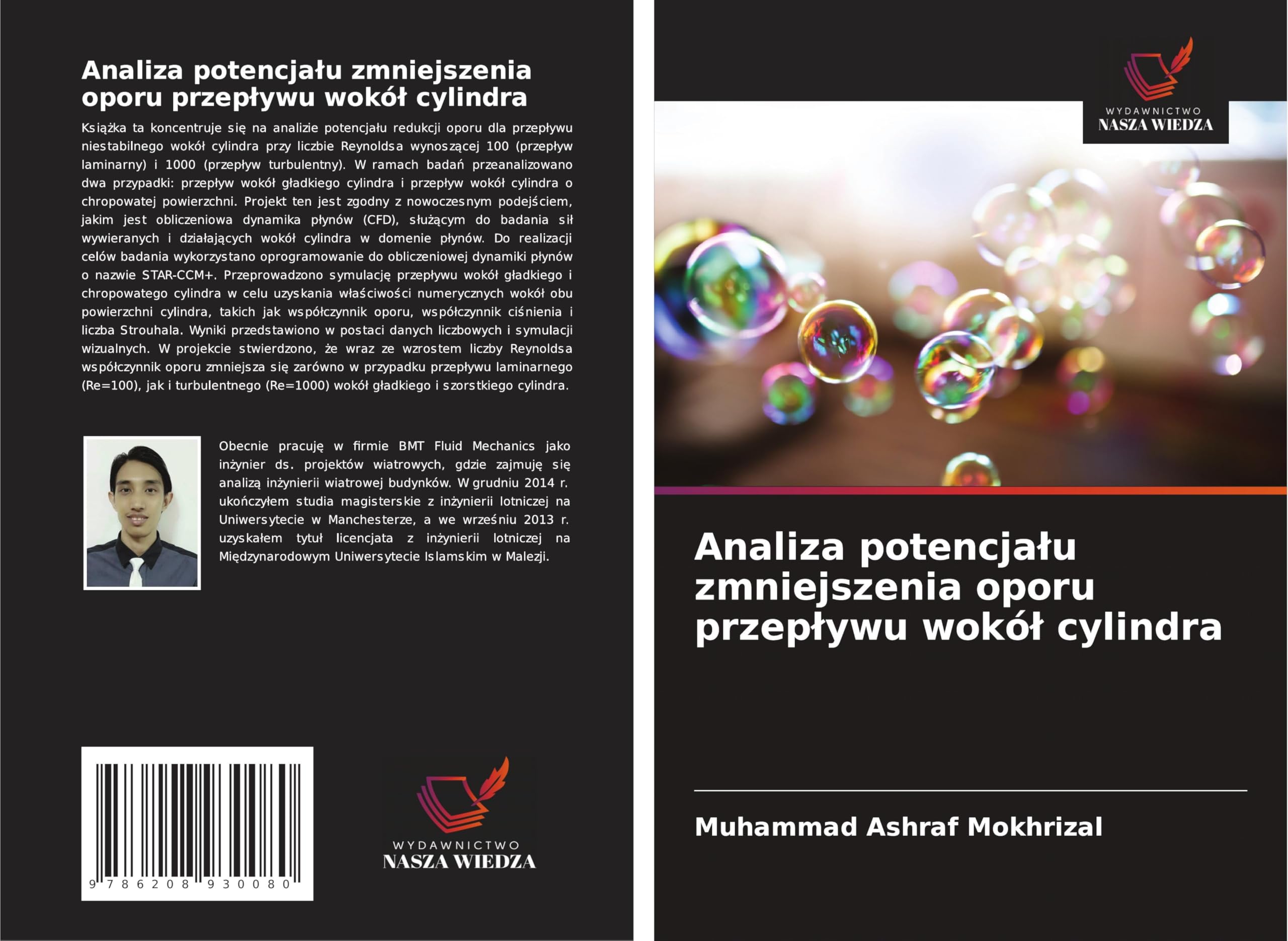 Analiza potencja¿u zmniejszenia oporu przep¿ywu wokó¿ cylindra Natural Sciences