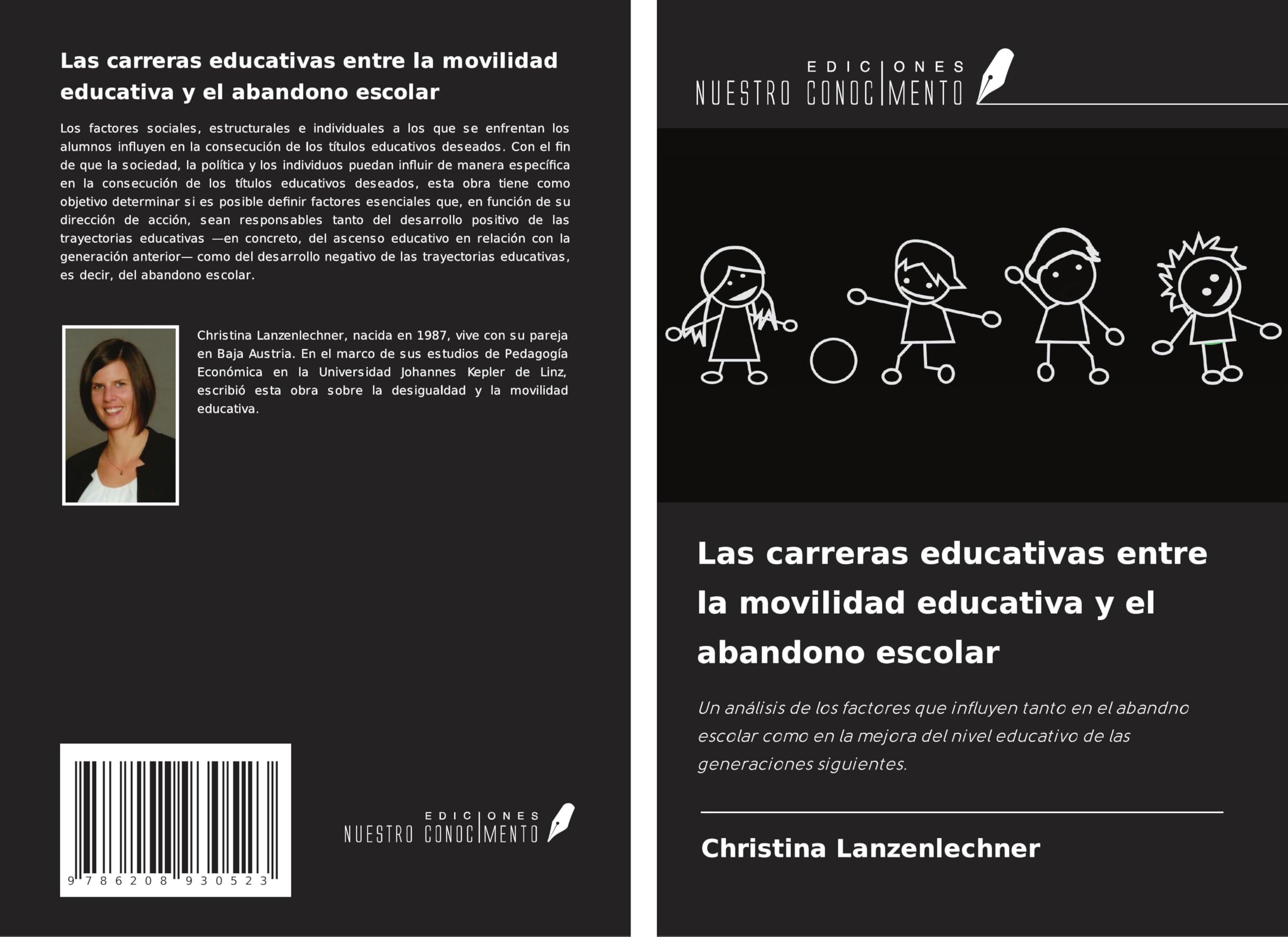 Las carreras educativas entre la movilidad educativa y el abandono escolar Books