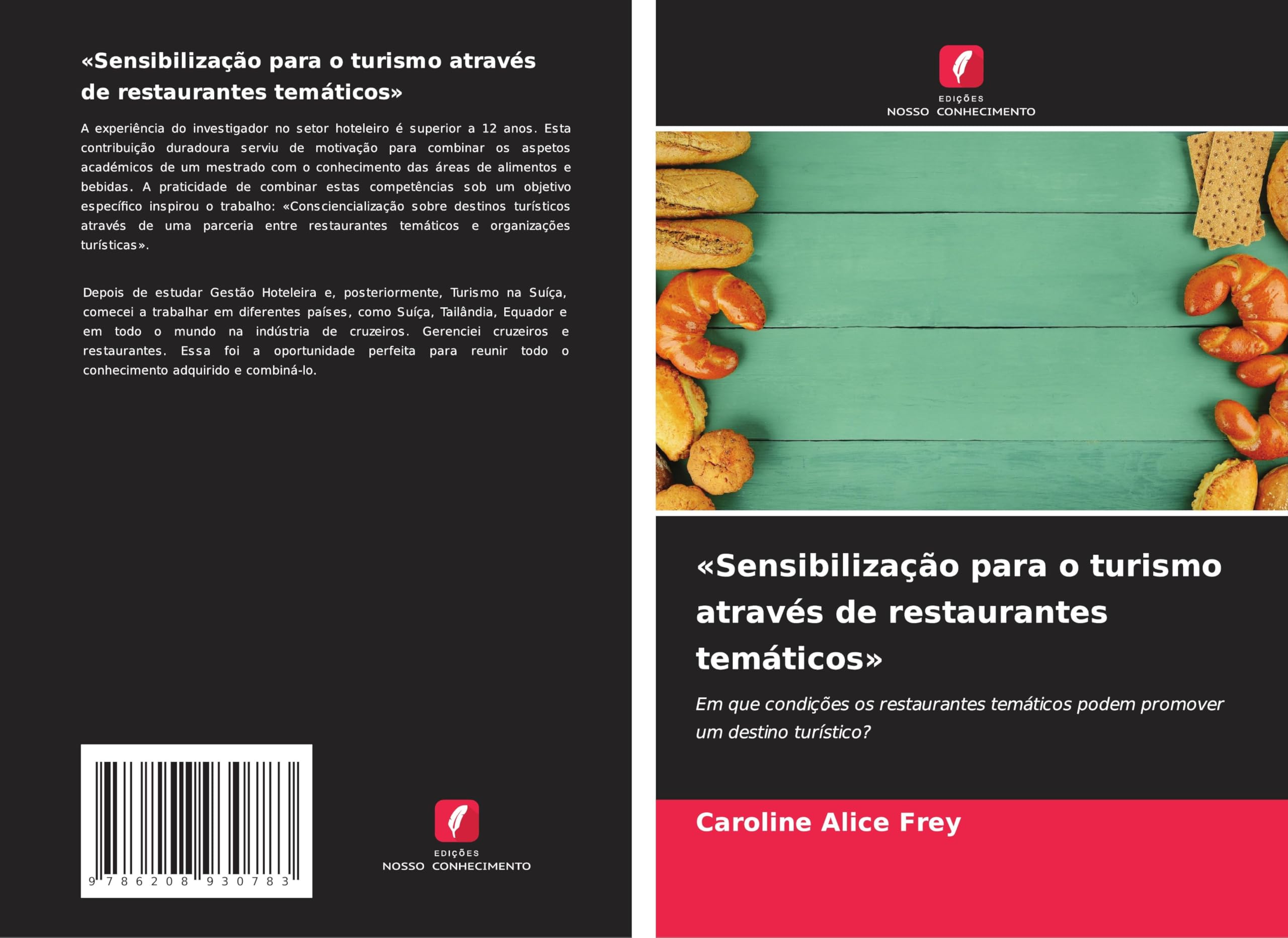 'Sensibilização para o turismo através de restaurantes temáticos' Law