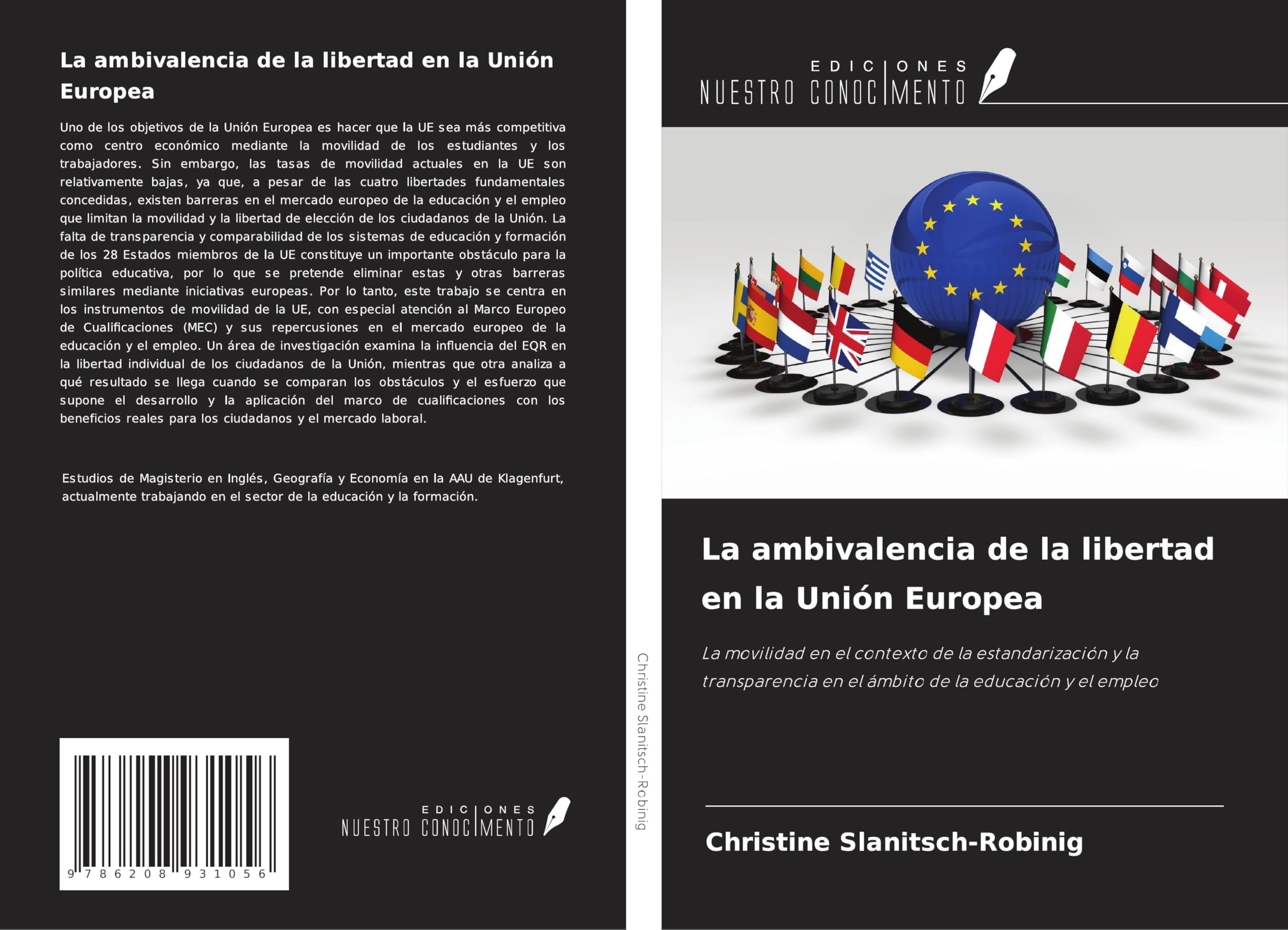 La ambivalencia de la libertad en la Unión Europea Business, Finance & Career