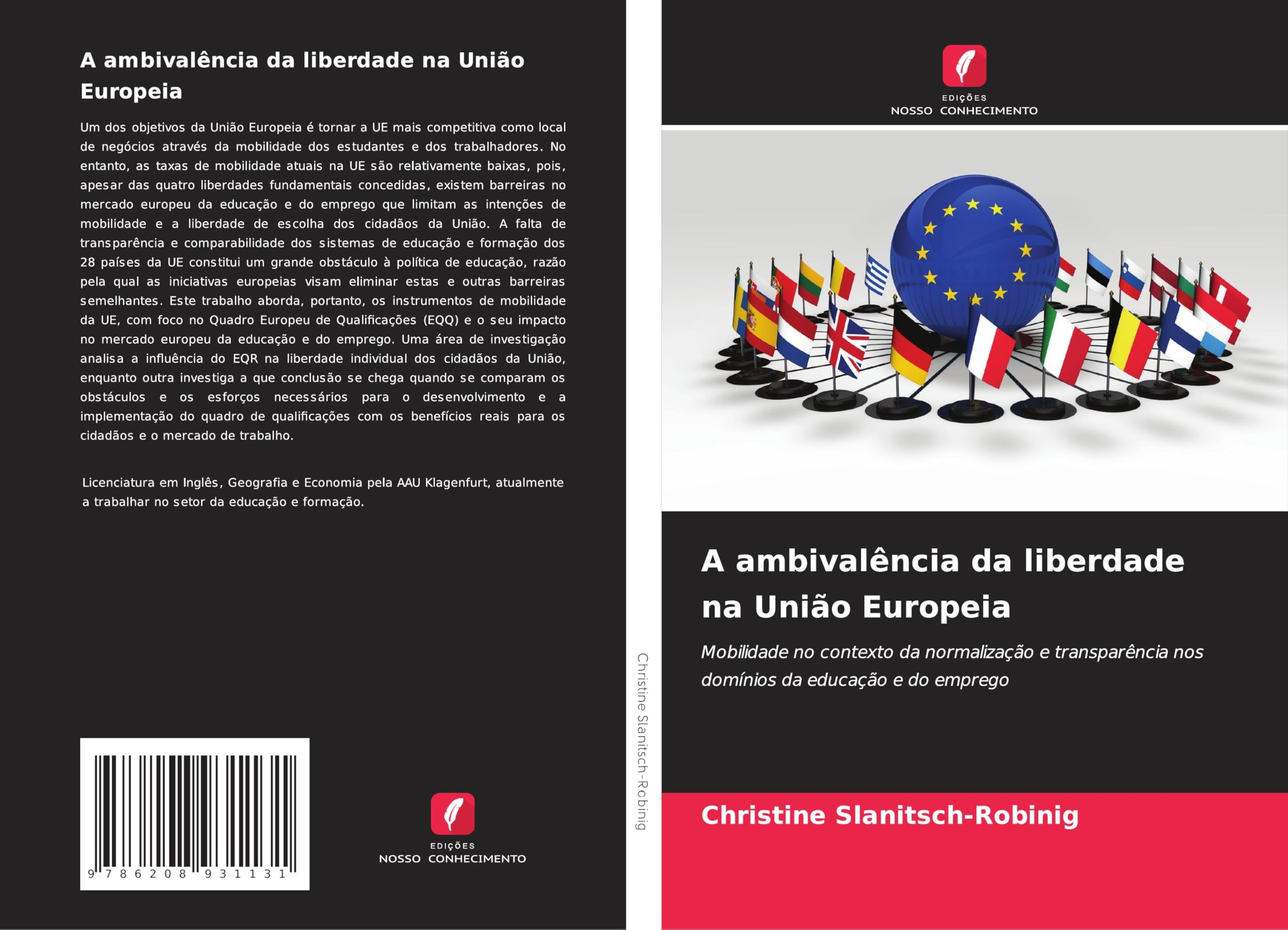 A ambivalência da liberdade na União Europeia Business, Finance & Career
