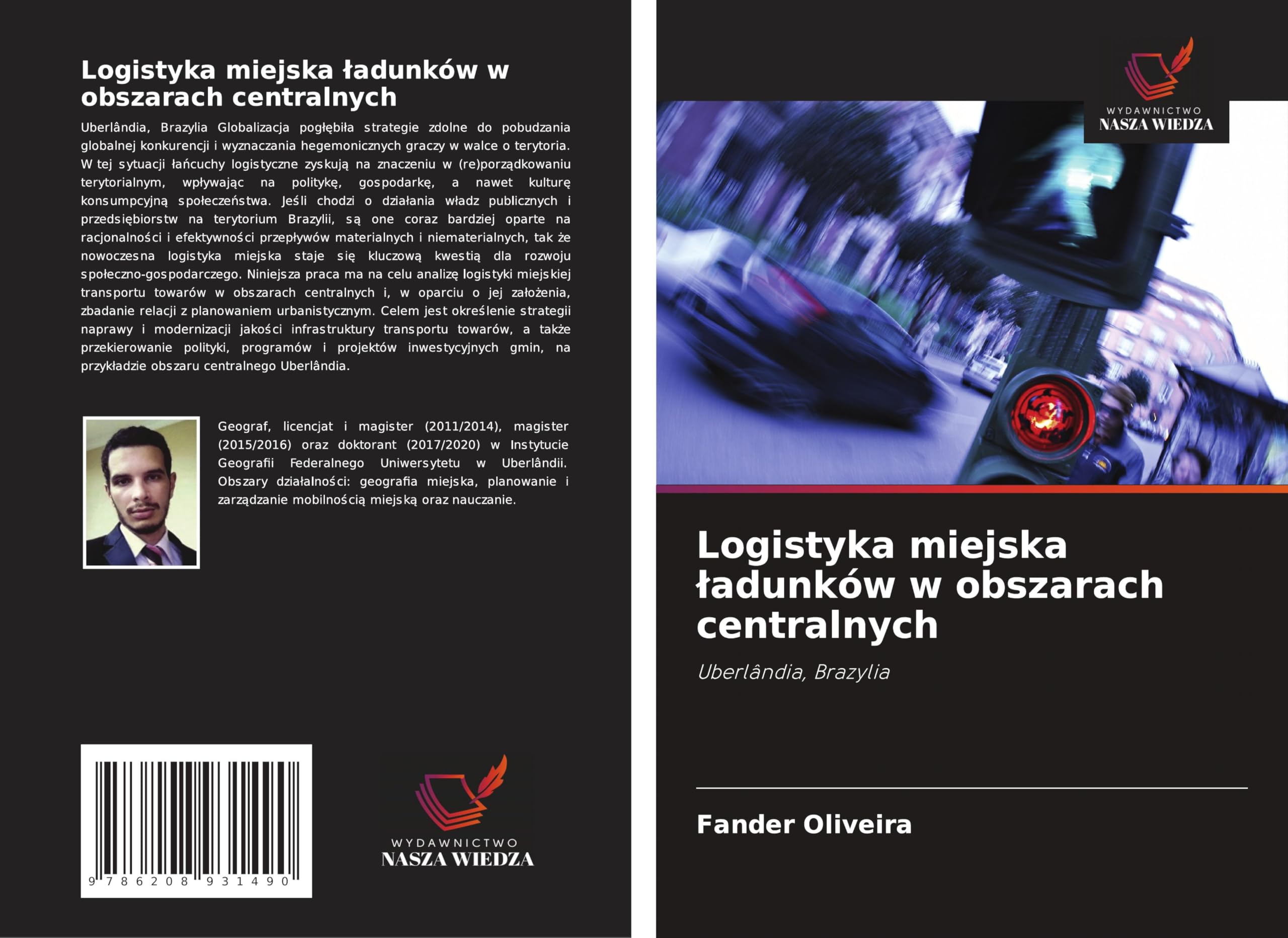Logistyka miejska ¿adunków w obszarach centralnych Geology & Geography