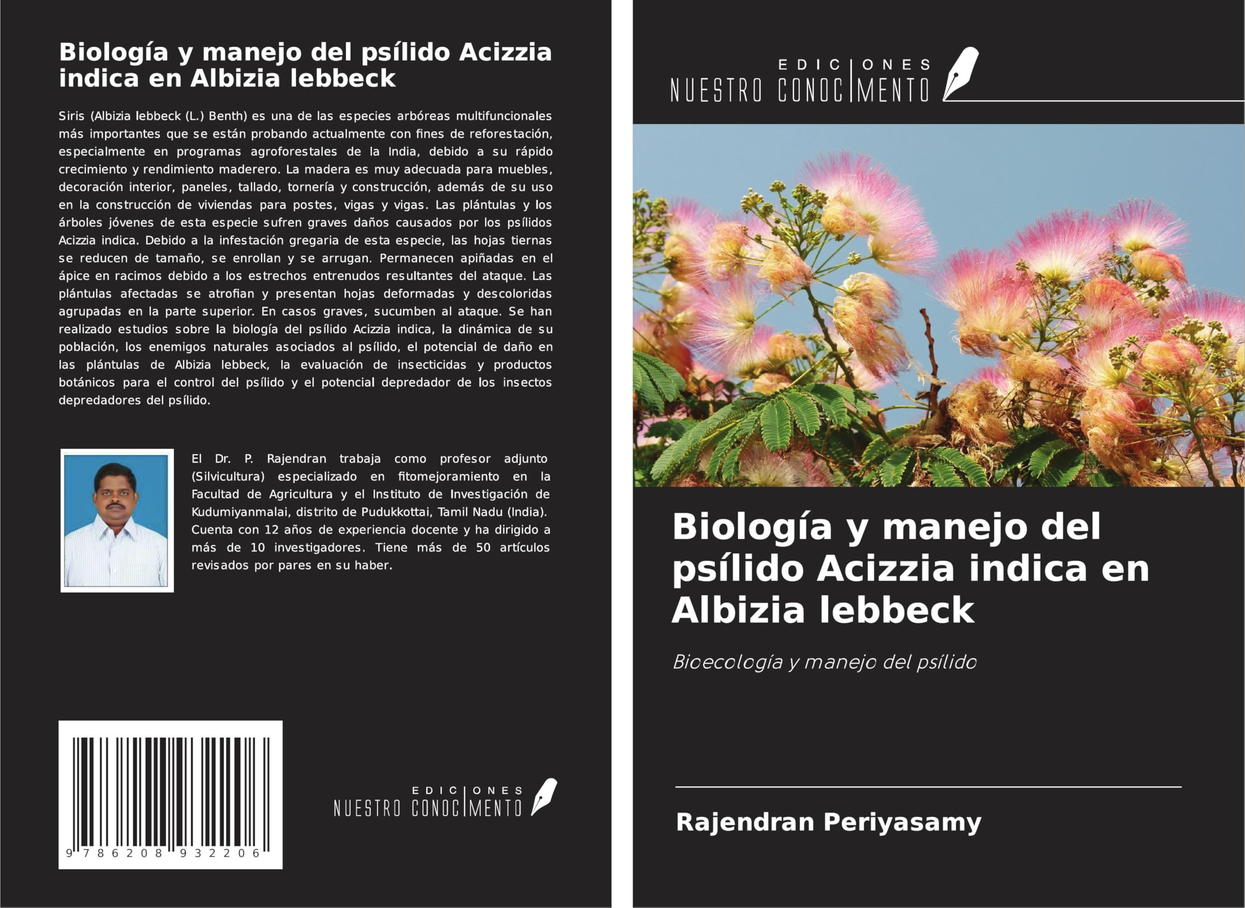 Biología y manejo del psílido Acizzia indica en Albizia lebbeck Natural Sciences