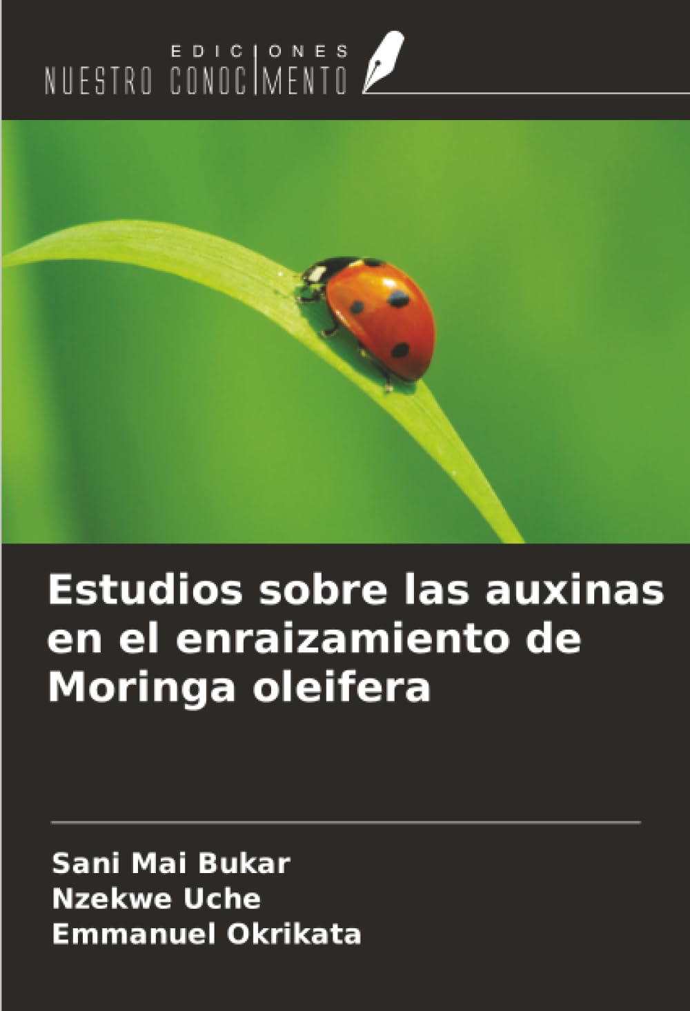 Estudios sobre las auxinas en el enraizamiento de Moringa oleifera Natural Sciences