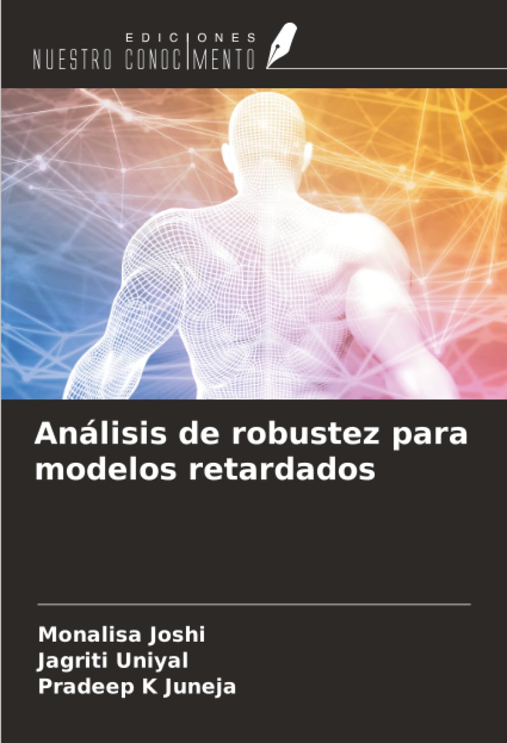Análisis de robustez para modelos retardados Business & Technology