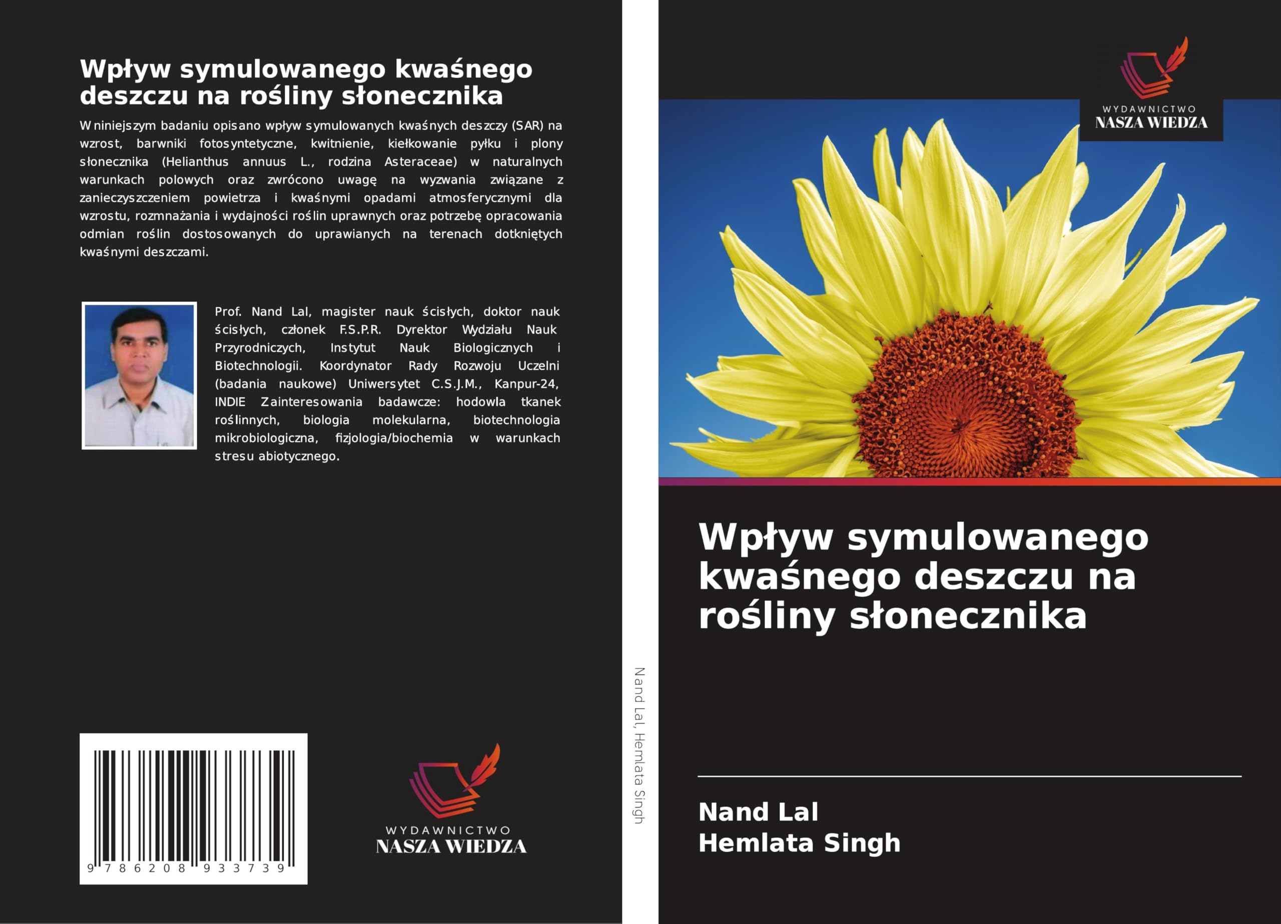 Wp¿yw symulowanego kwa¿nego deszczu na ro¿liny s¿onecznika Natural Sciences