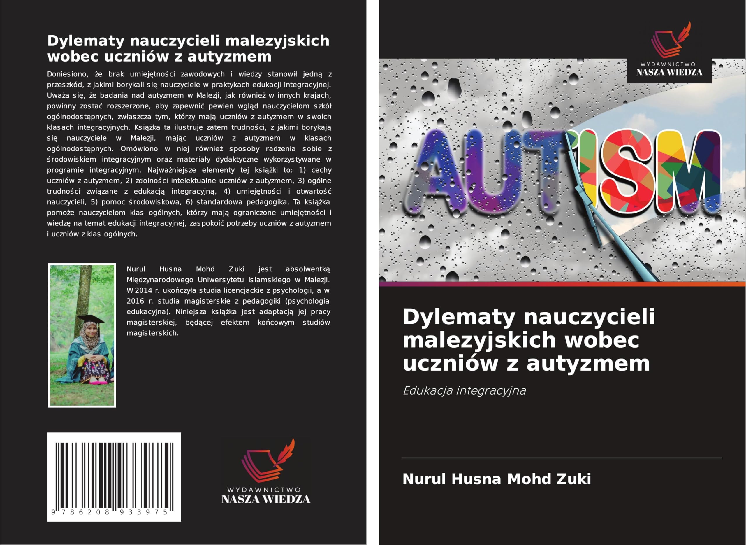 Dylematy nauczycieli malezyjskich wobec uczniów z autyzmem Business, Finance & Career