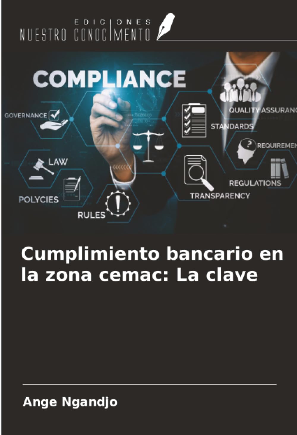 Cumplimiento bancario en la zona cemac: La clave Business, Finance & Career