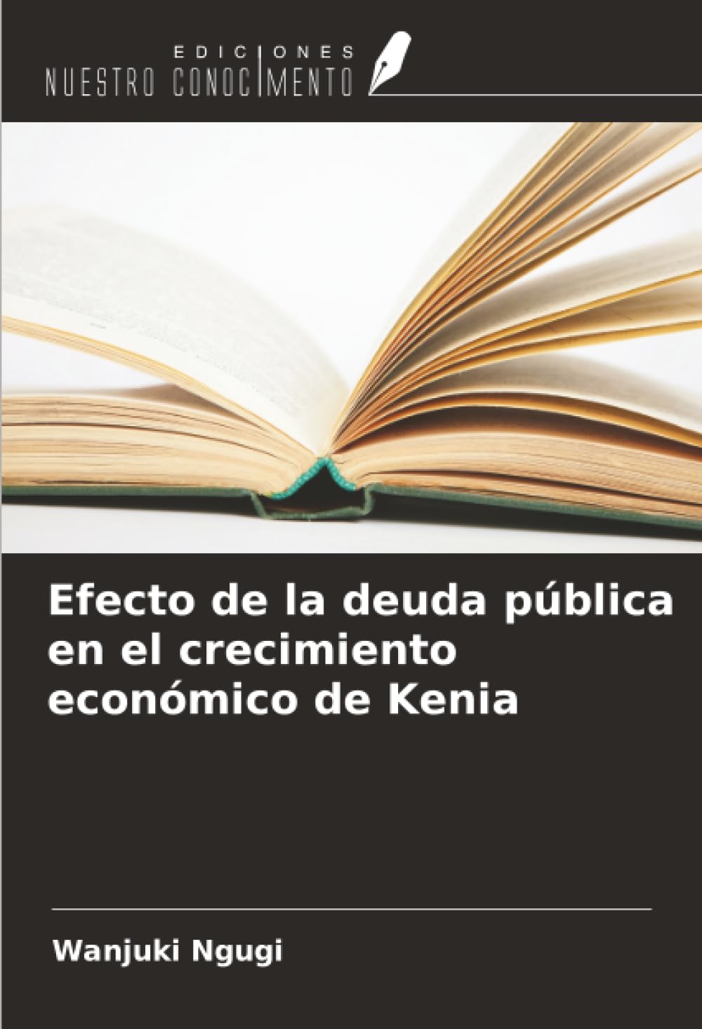 Efecto de la deuda pública en el crecimiento económico de Kenia Books