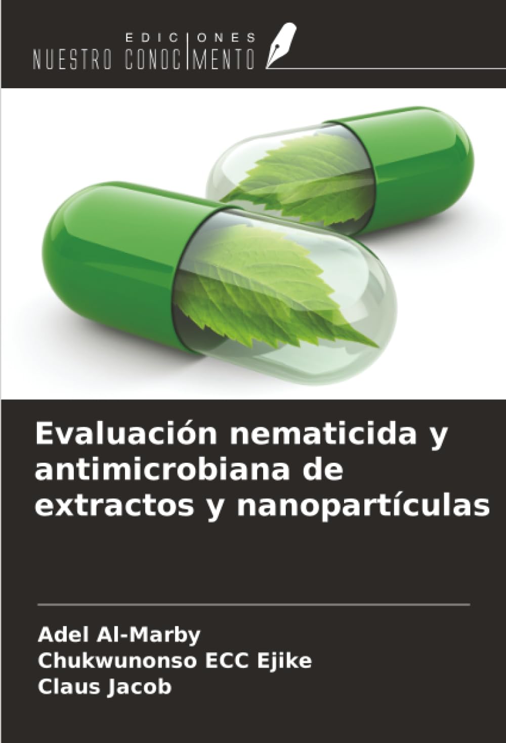 Evaluación nematicida y antimicrobiana de extractos y nanopartículas Medicine