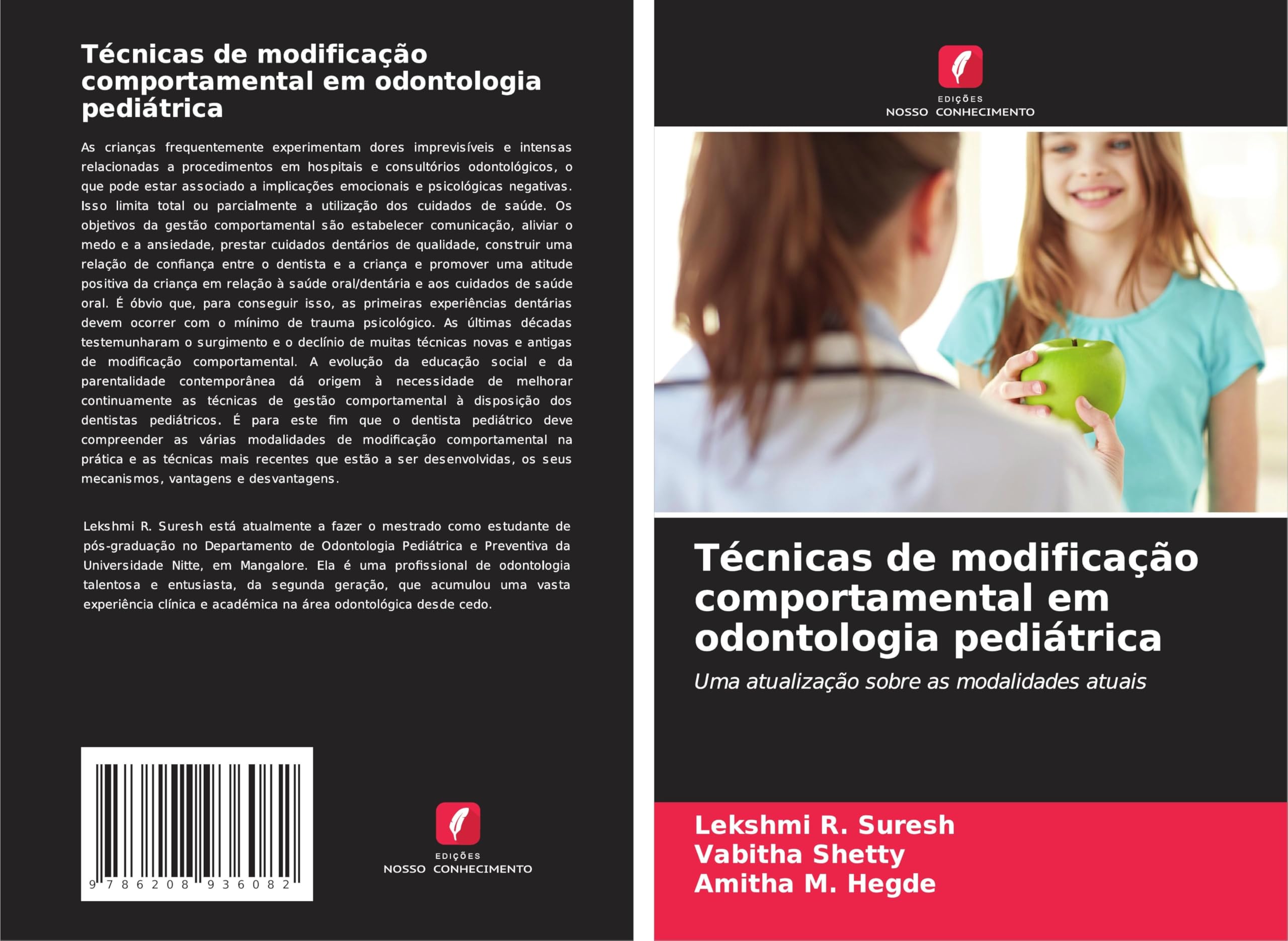 Técnicas de modificação comportamental em odontologia pediátrica Medicine
