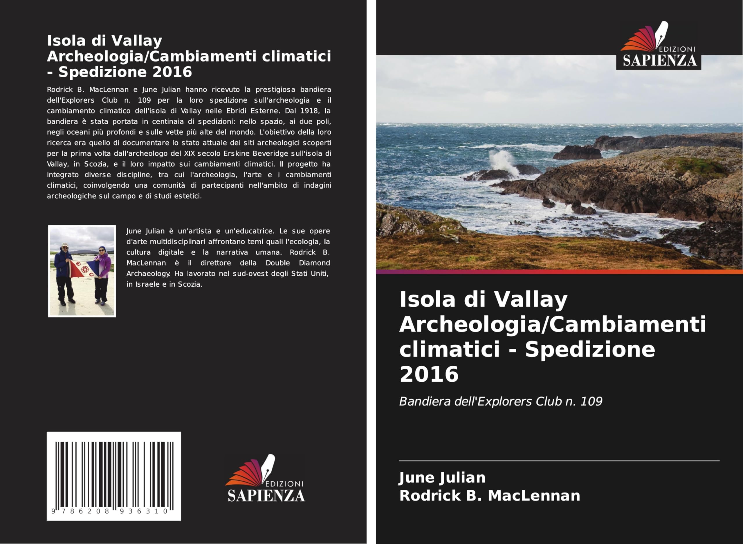 Isola di Vallay Archeologia/Cambiamenti climatici - Spedizione 2016 Philosophy
