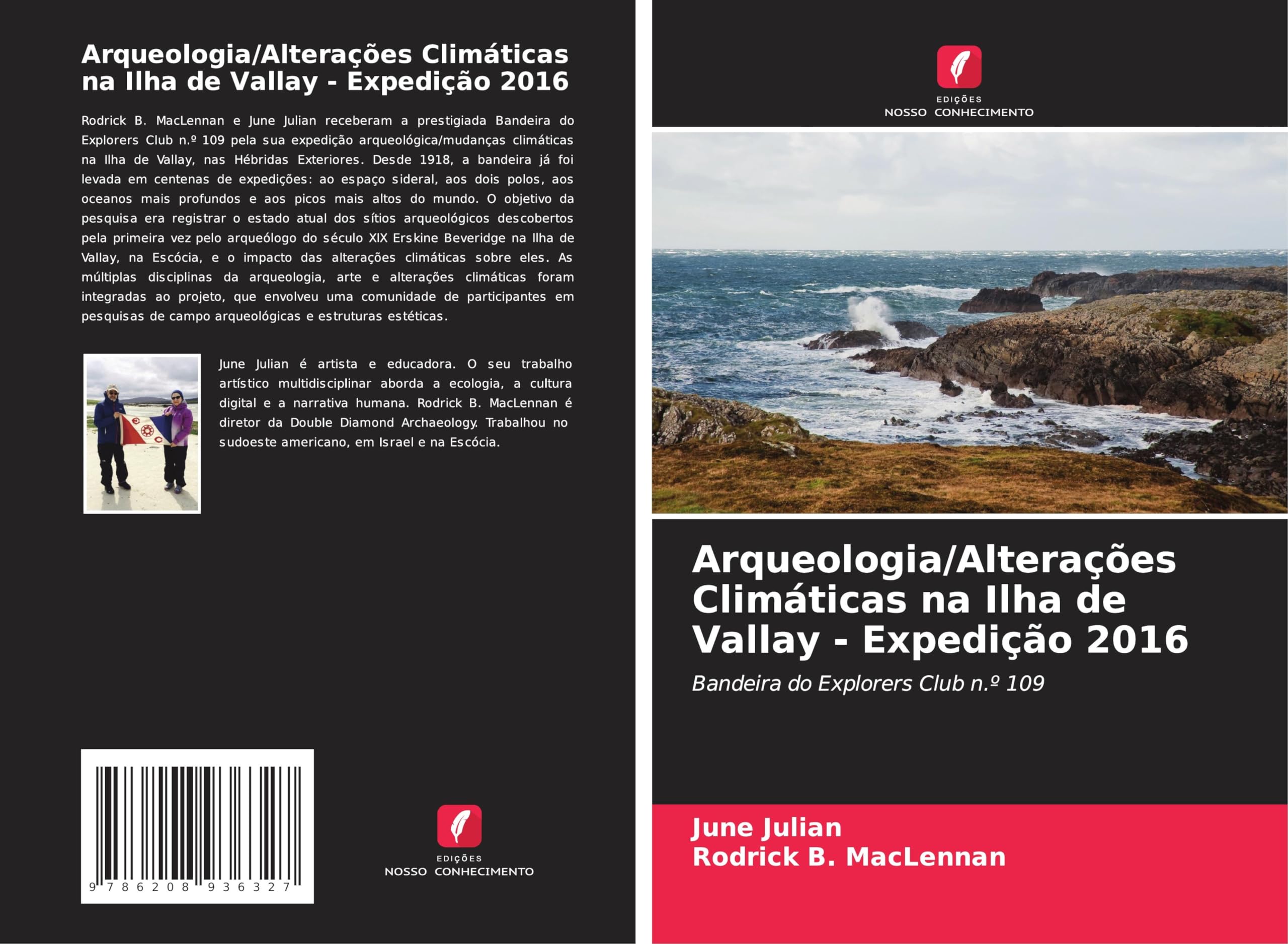 Arqueologia/Alterações Climáticas na Ilha de Vallay - Expedição 2016 Philosophy