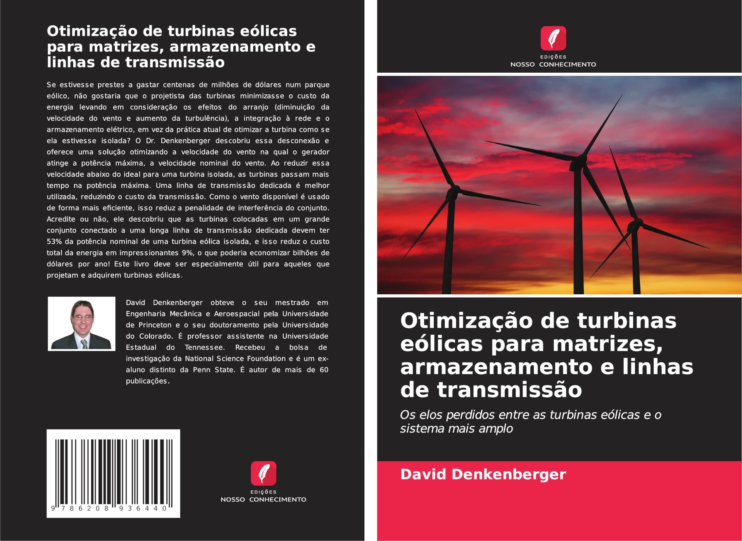 Otimização de turbinas eólicas para matrizes, armazenamento e linhas de transmissão Business & Technology