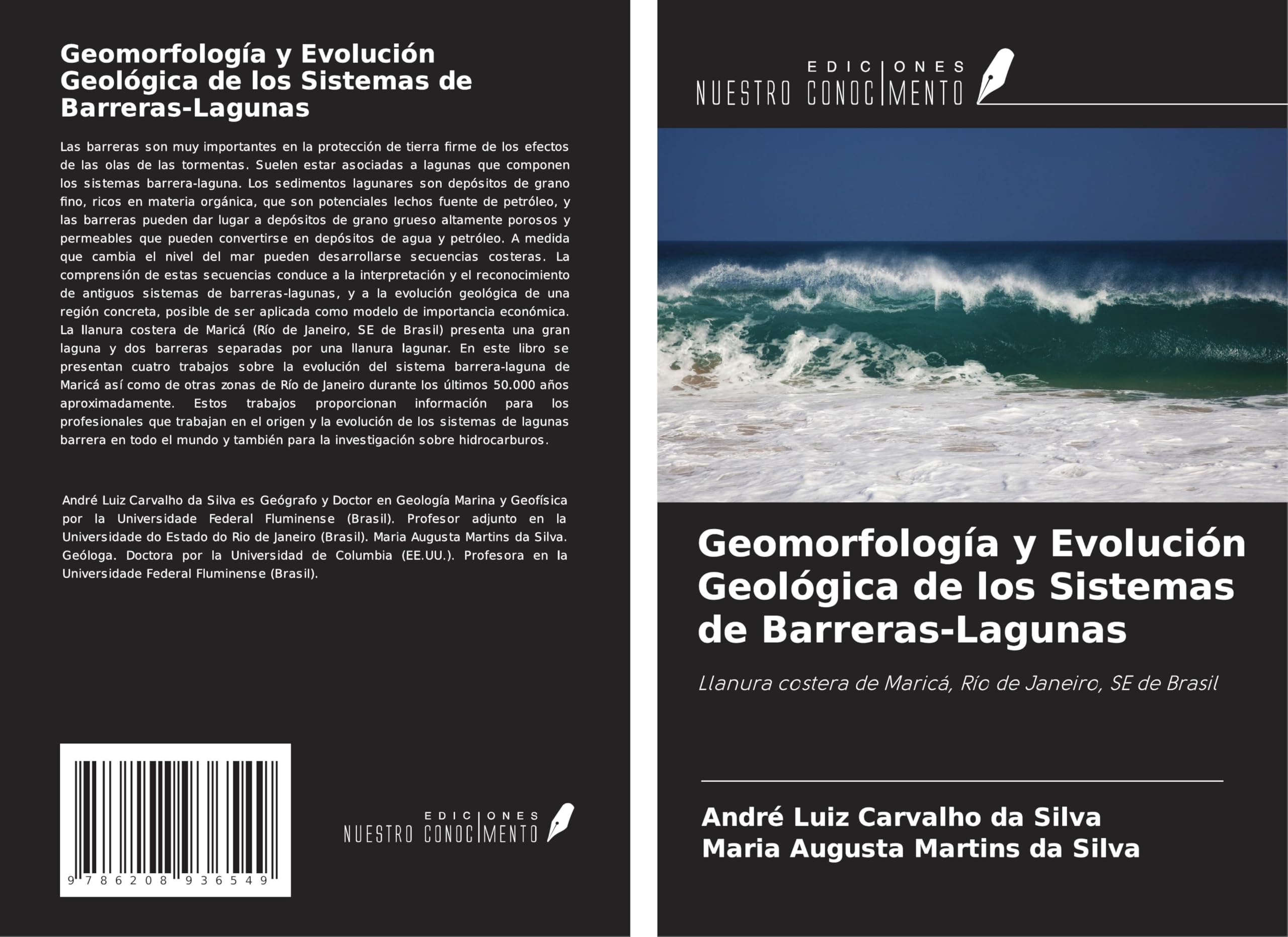 Geomorfología y Evolución Geológica de los Sistemas de Barreras-Lagunas Business & Technology