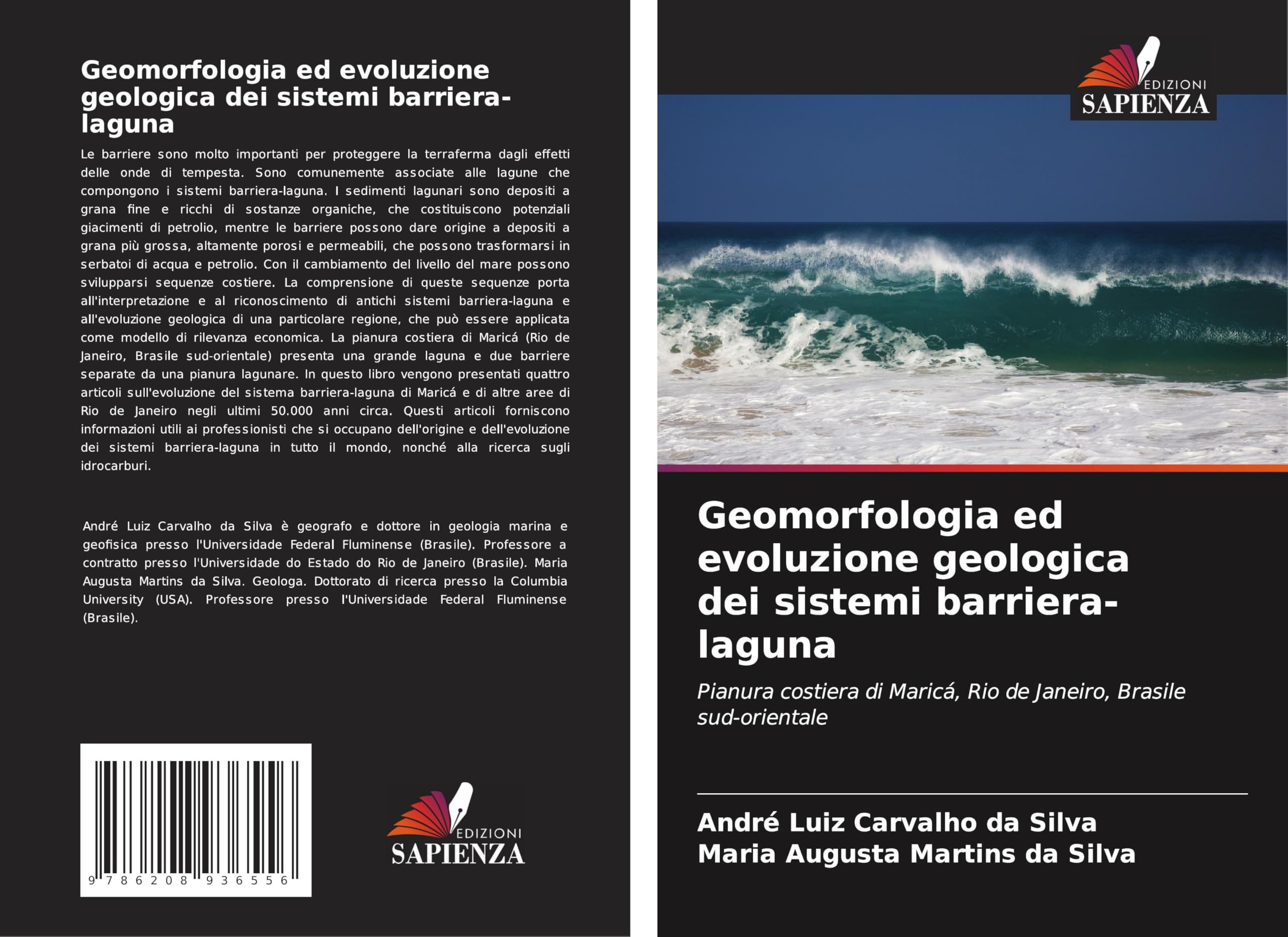 Geomorfologia ed evoluzione geologica dei sistemi barriera-laguna Business & Technology