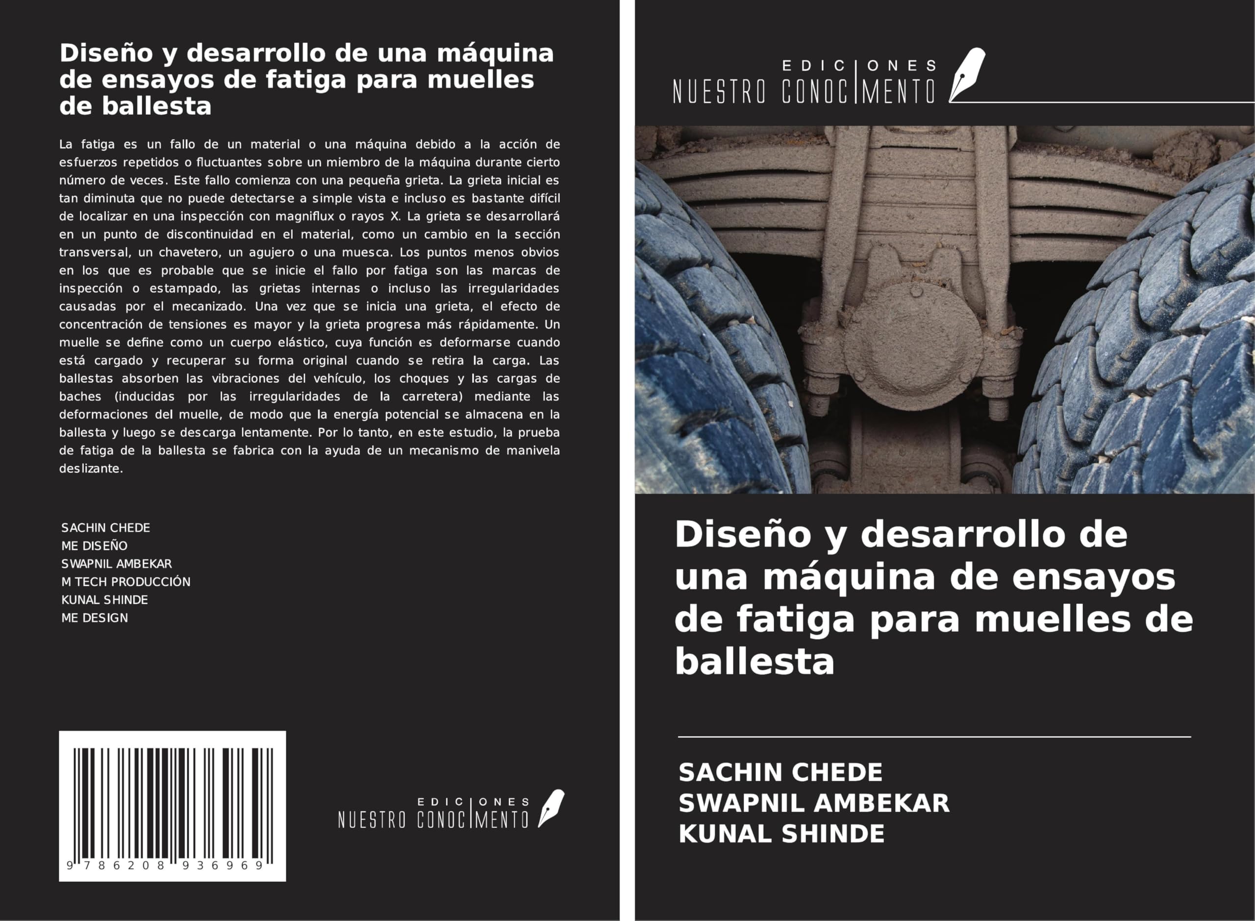 Diseño y desarrollo de una máquina de ensayos de fatiga para muelles de ballesta Business & Technology