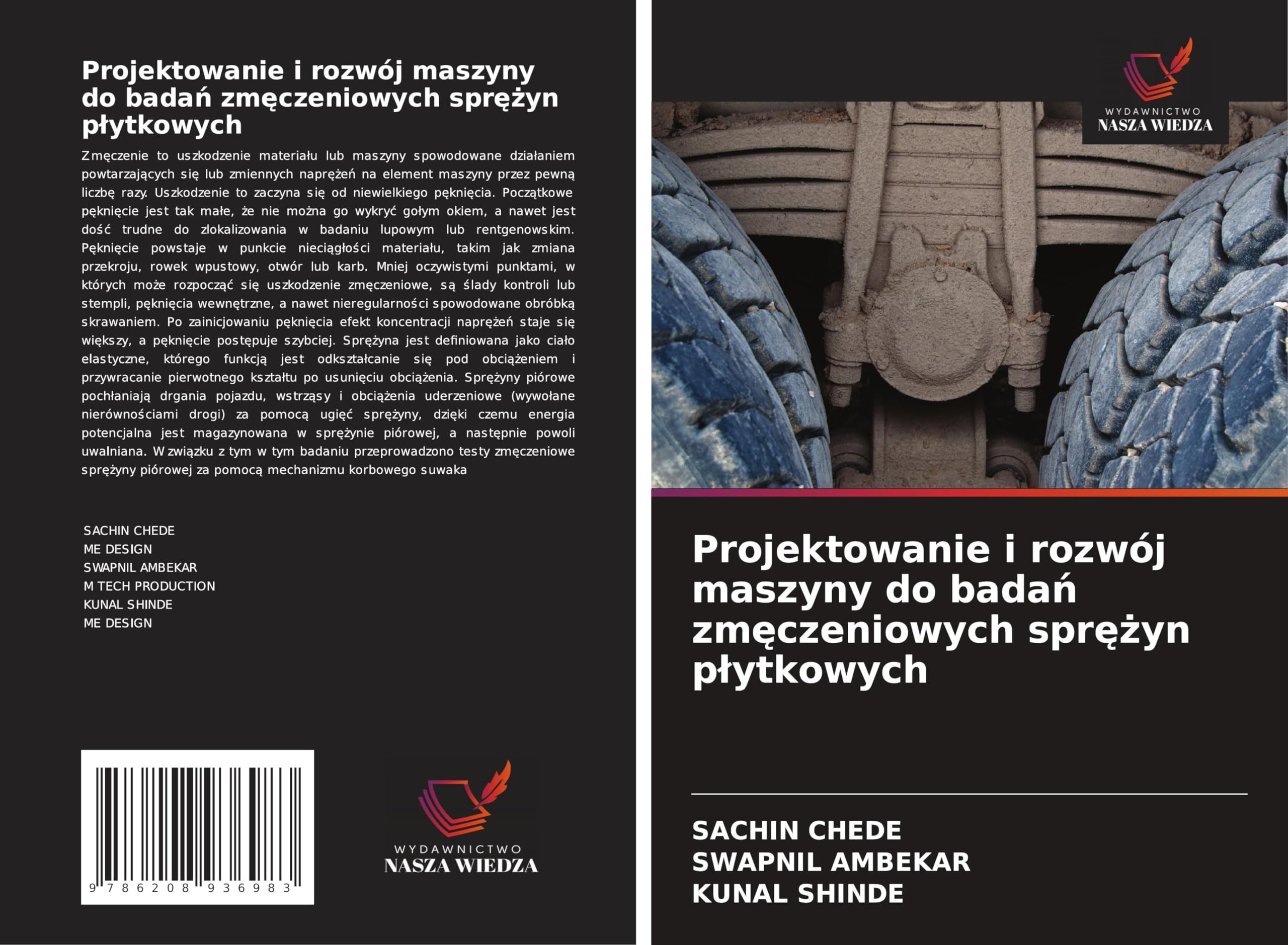 Projektowanie i rozwój maszyny do bada¿ zm¿czeniowych spr¿¿yn p¿ytkowych Business & Technology