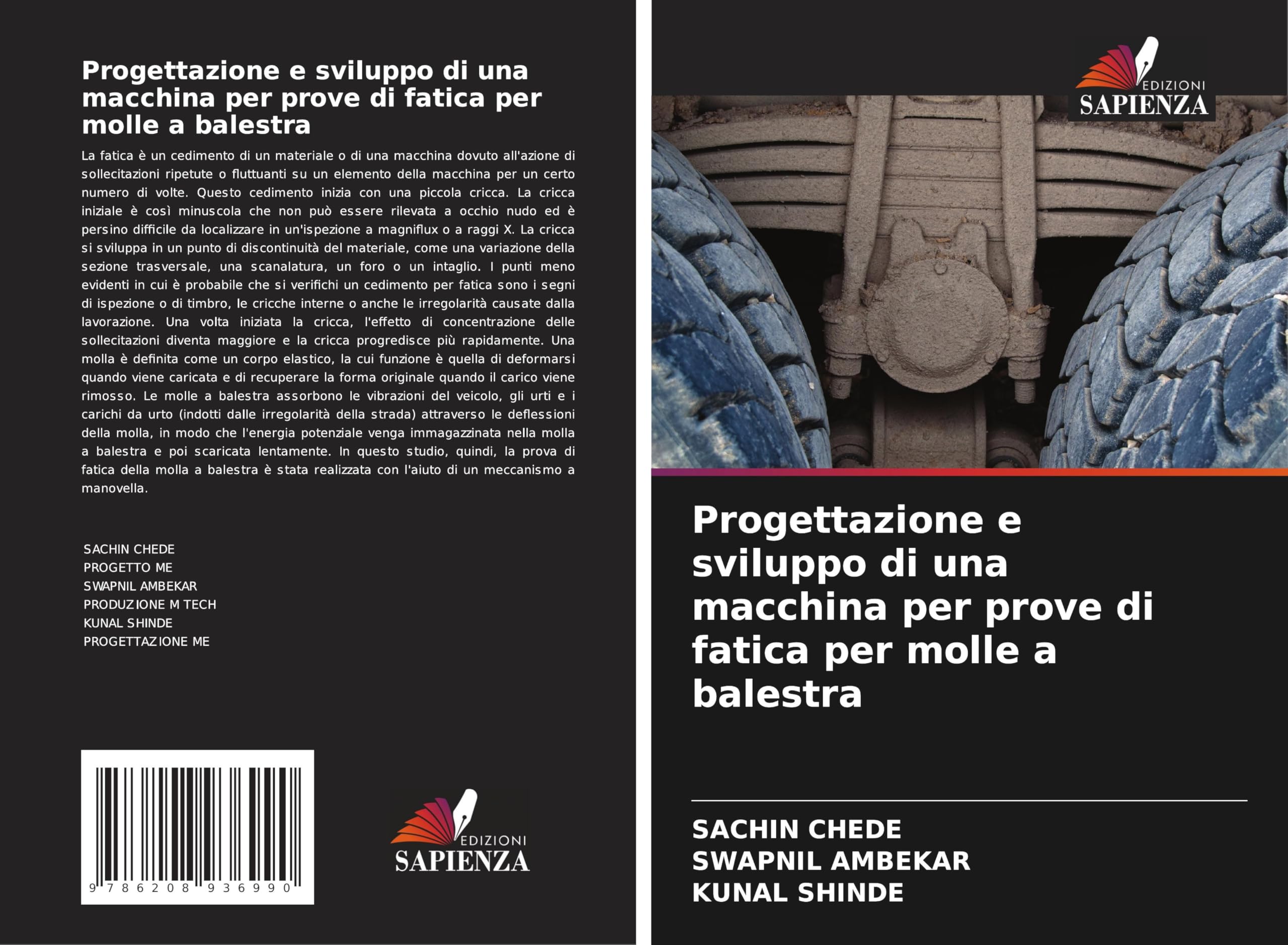 Progettazione e sviluppo di una macchina per prove di fatica per molle a balestra Business & Technology