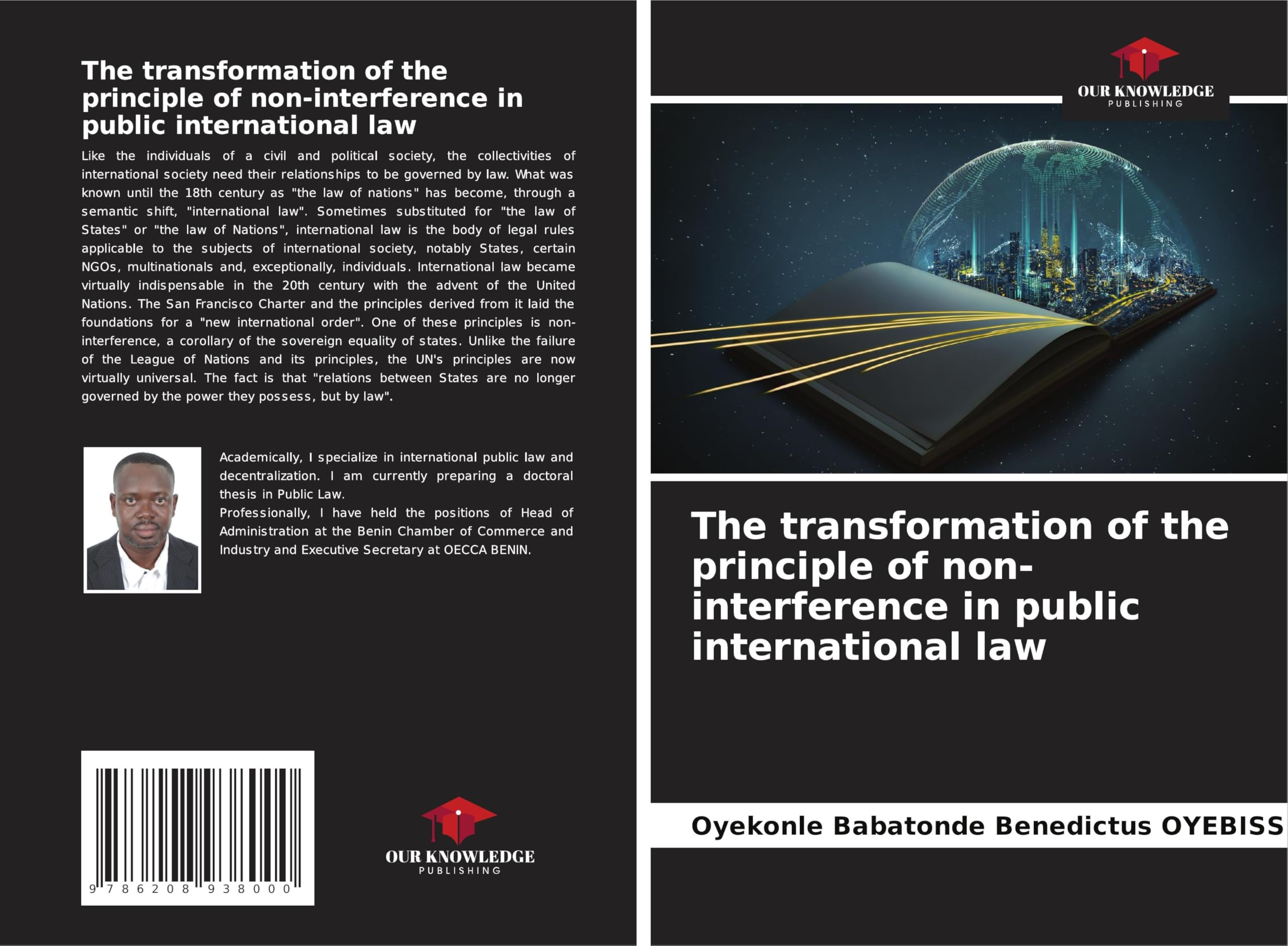 The transformation of the principle of non-interference in public international law Law