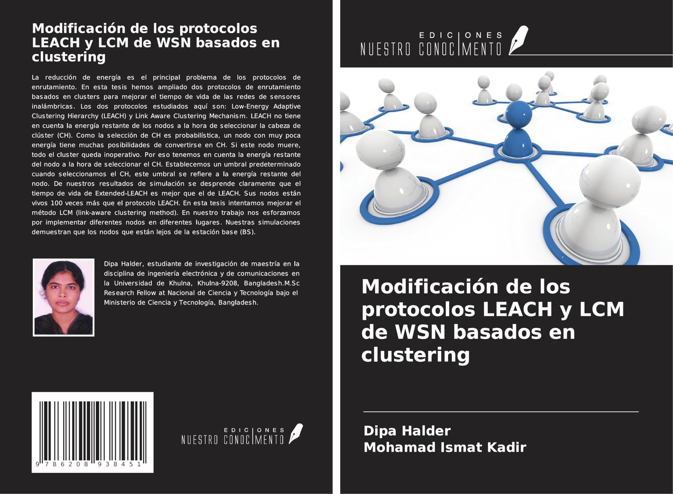 Modificación de los protocolos LEACH y LCM de WSN basados en clustering Computer Science
