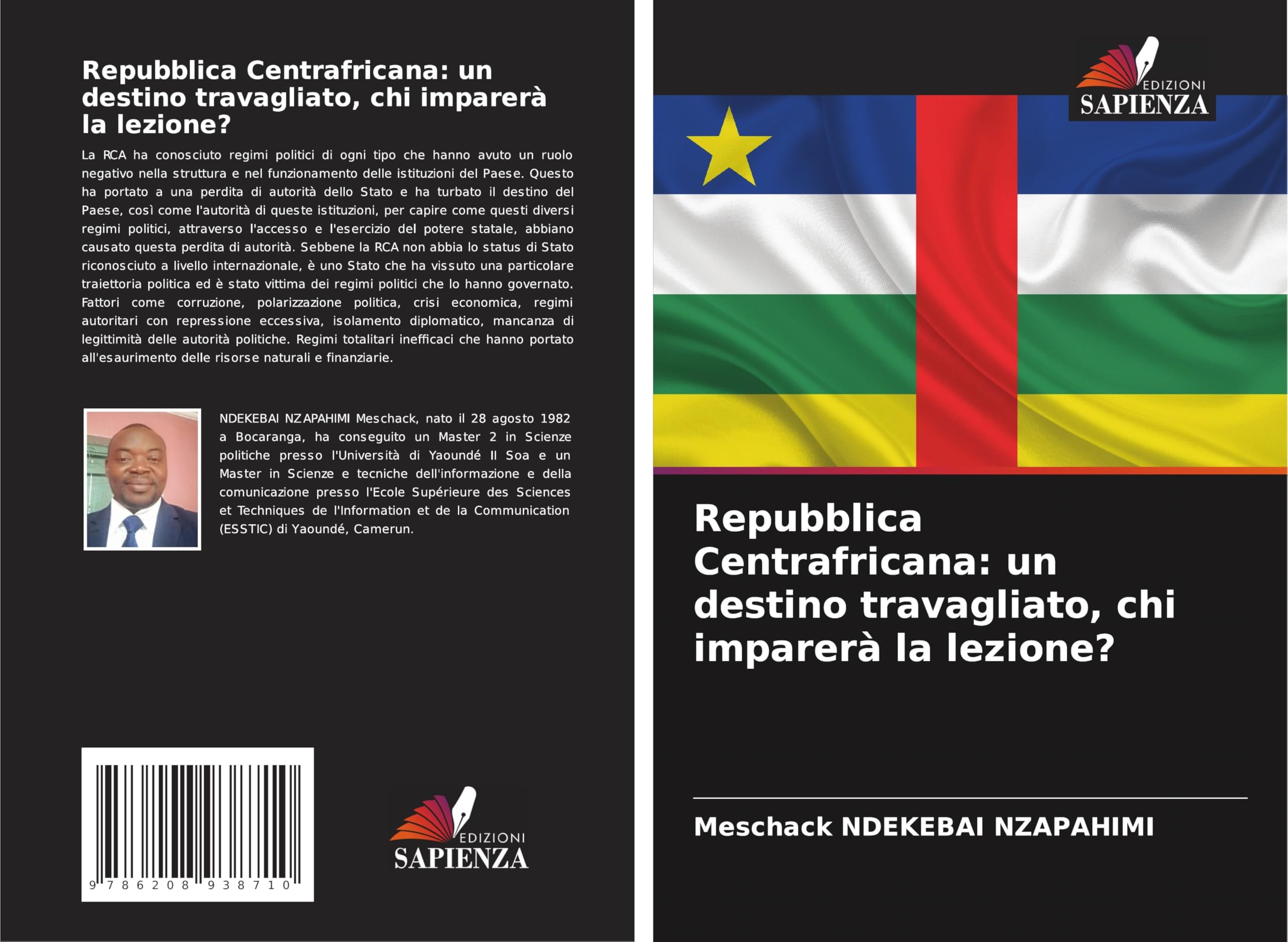 Repubblica Centrafricana: un destino travagliato, chi imparerà la lezione? Law