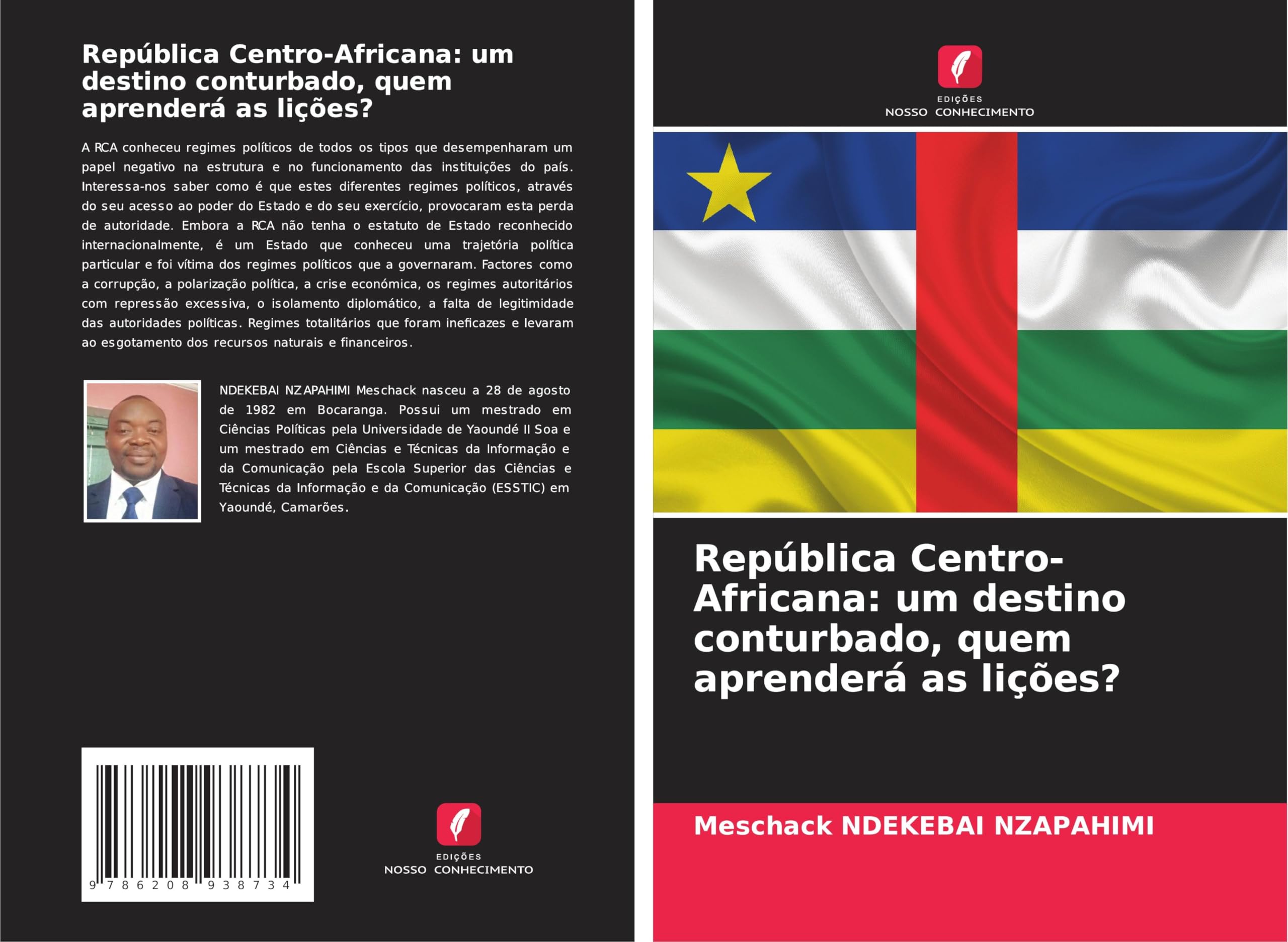 República Centro-Africana: um destino conturbado, quem aprenderá as lições? Law