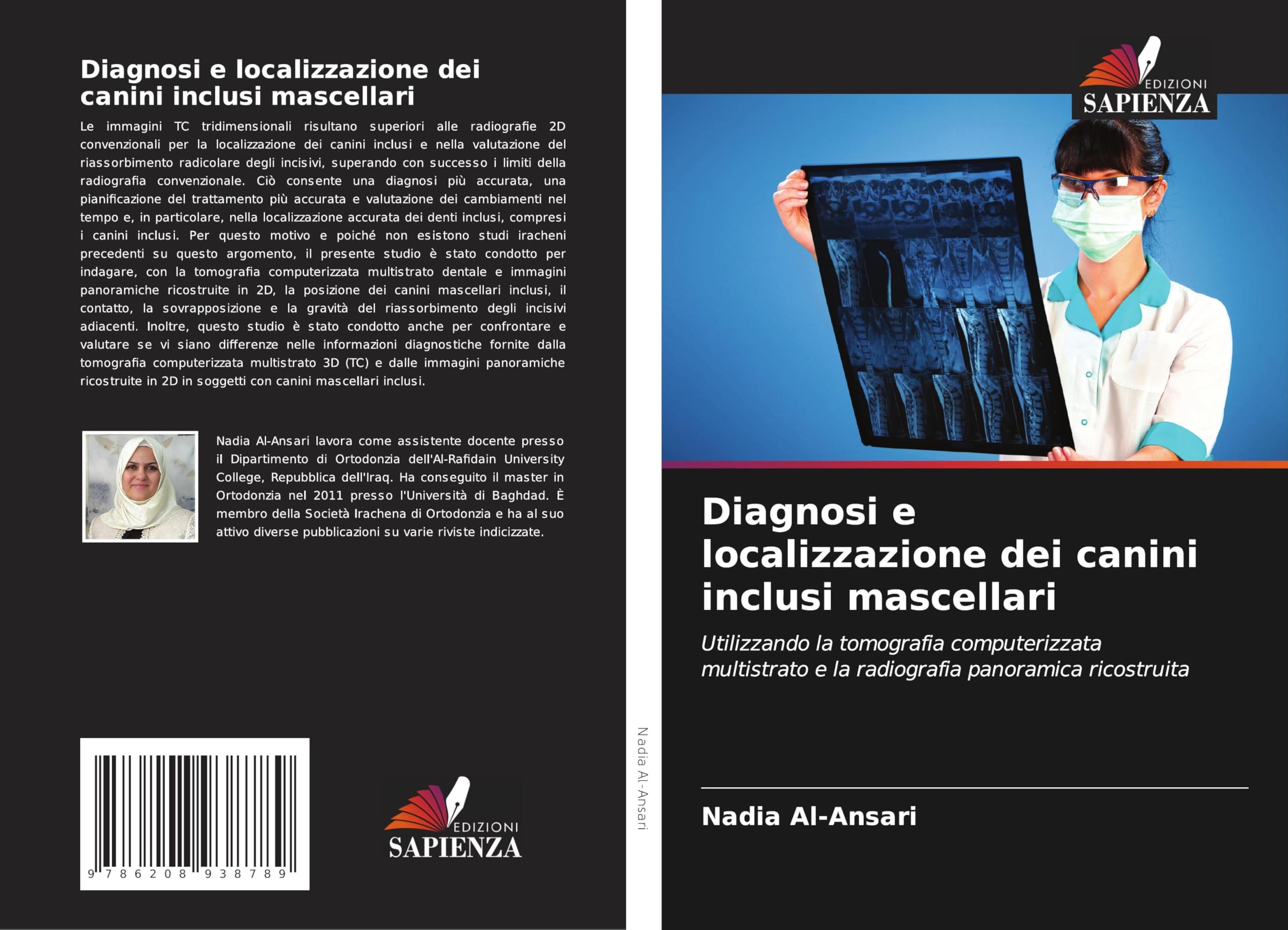 Diagnosi e localizzazione dei canini inclusi mascellari Medicine