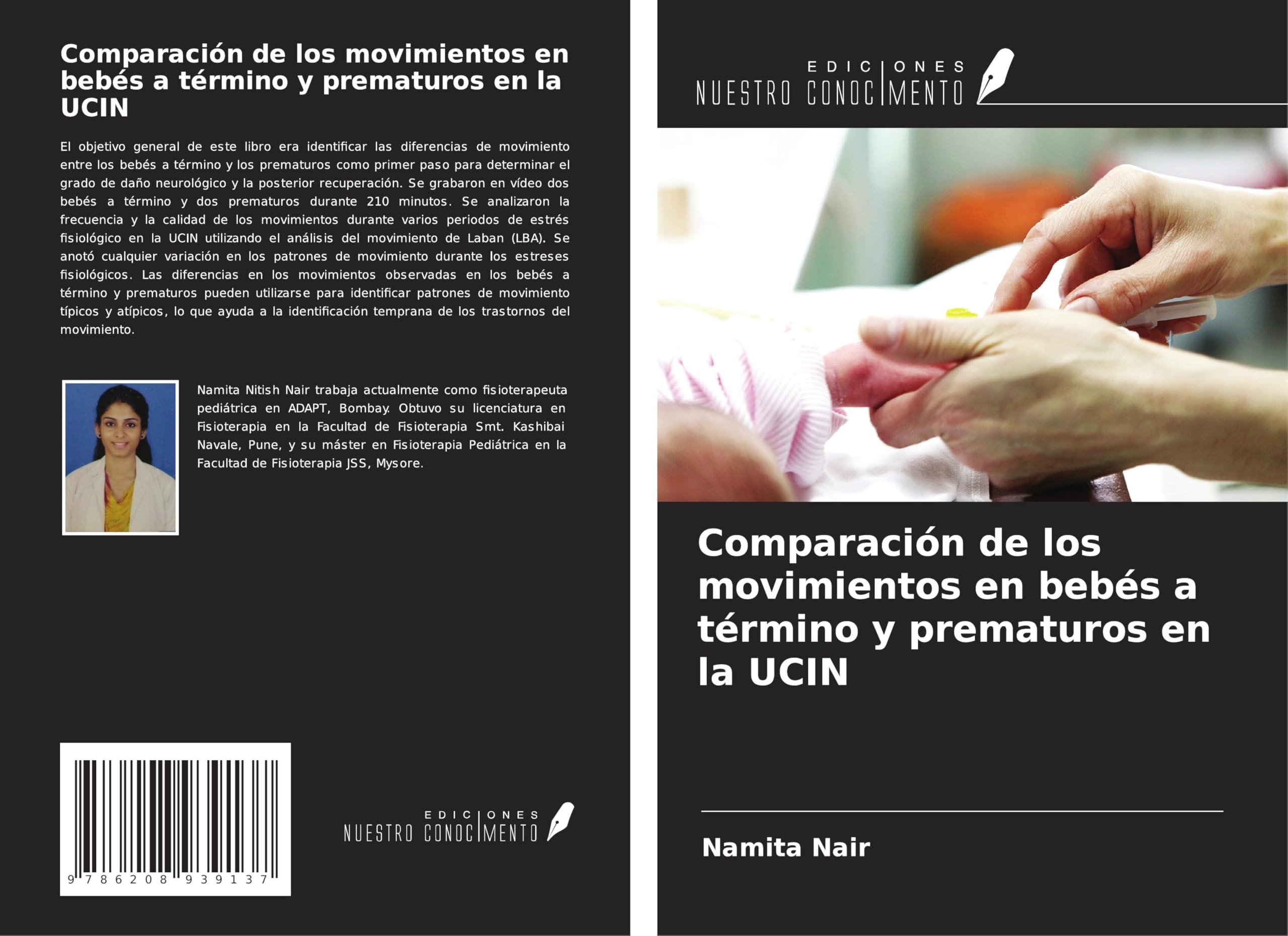Comparación de los movimientos en bebés a término y prematuros en la UCIN Law