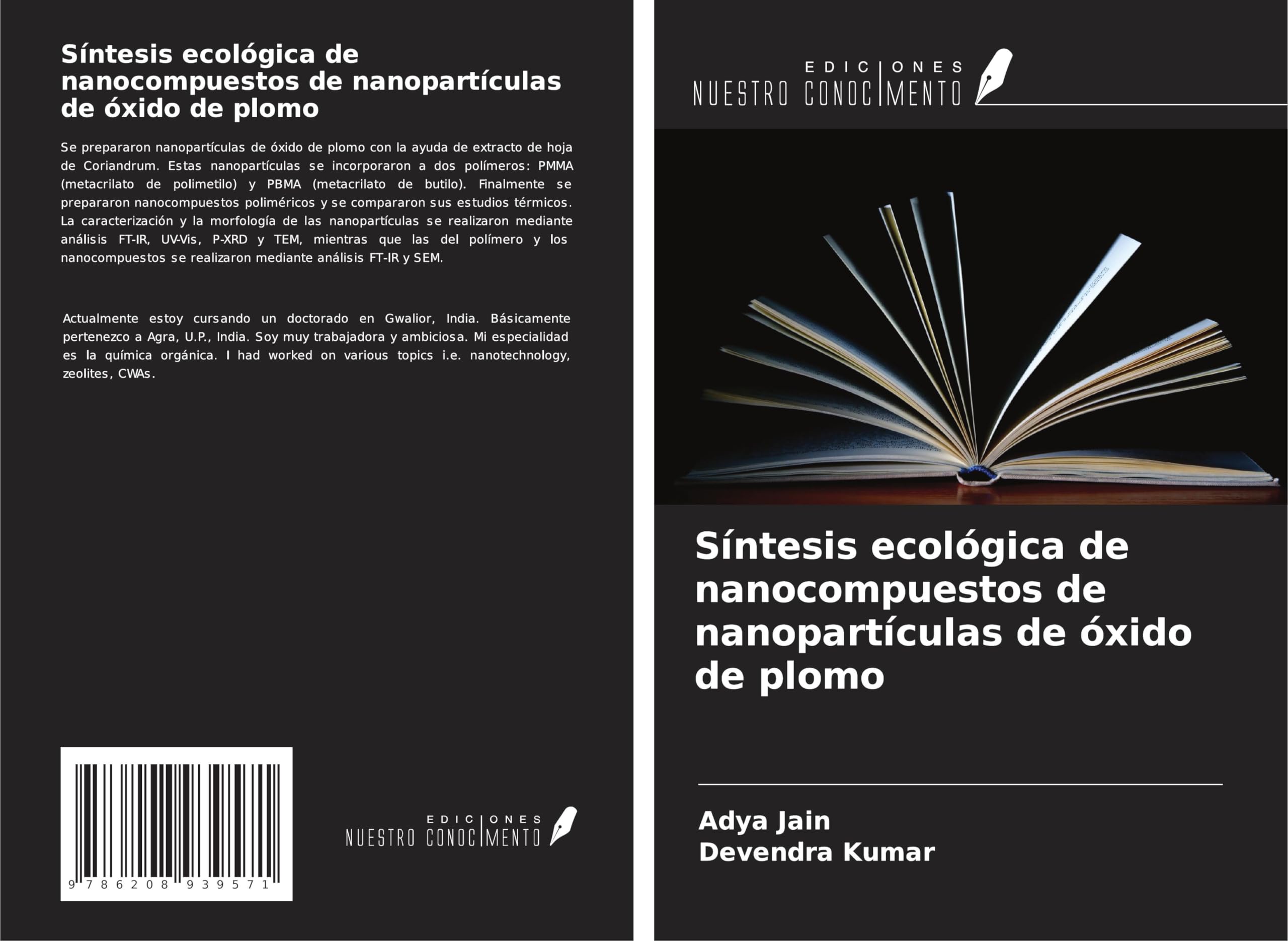 Síntesis ecológica de nanocompuestos de nanopartículas de óxido de plomo Natural Sciences