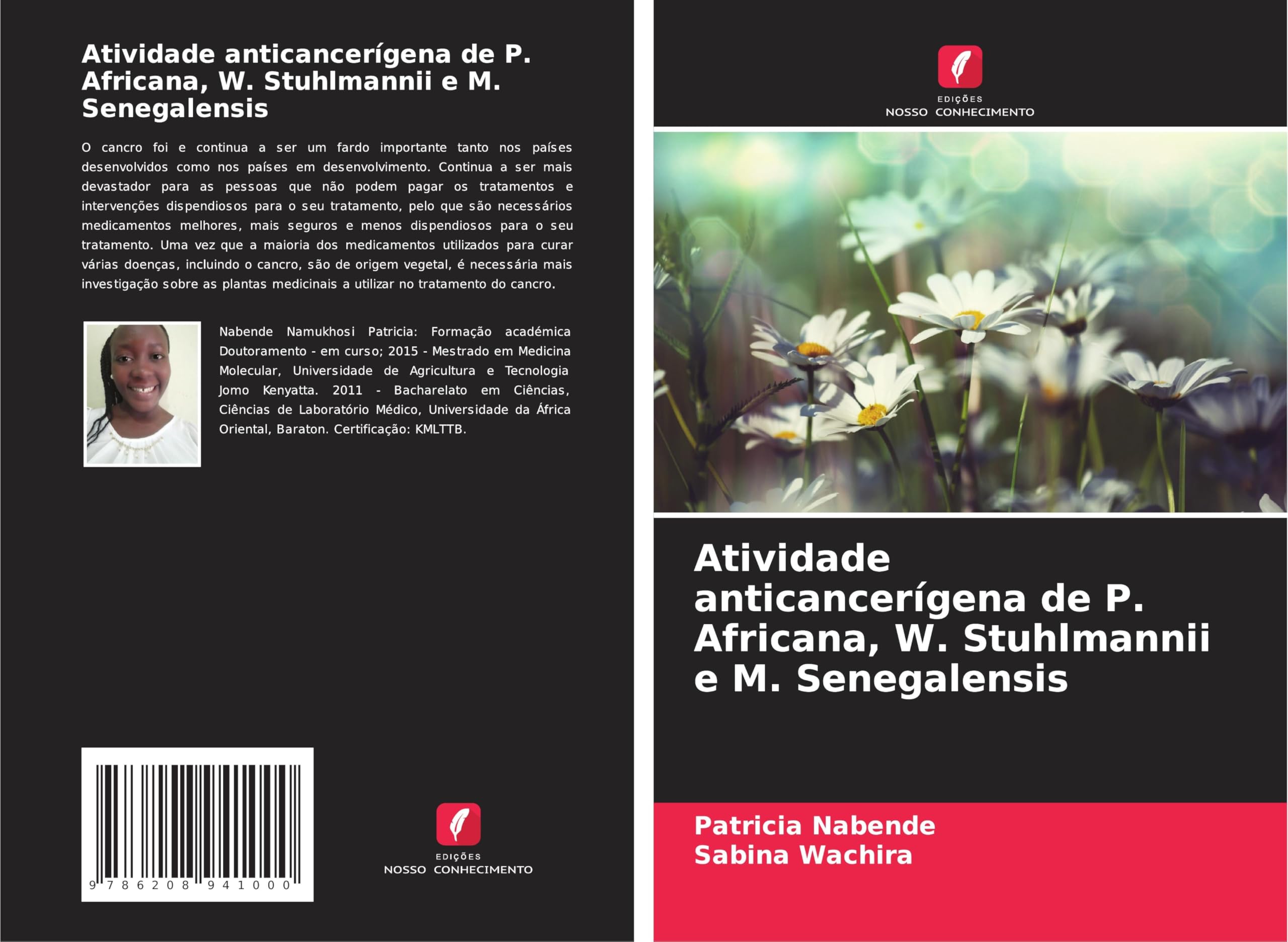 Atividade anticancerígena de P. Africana, W. Stuhlmannii e M. Senegalensis Law