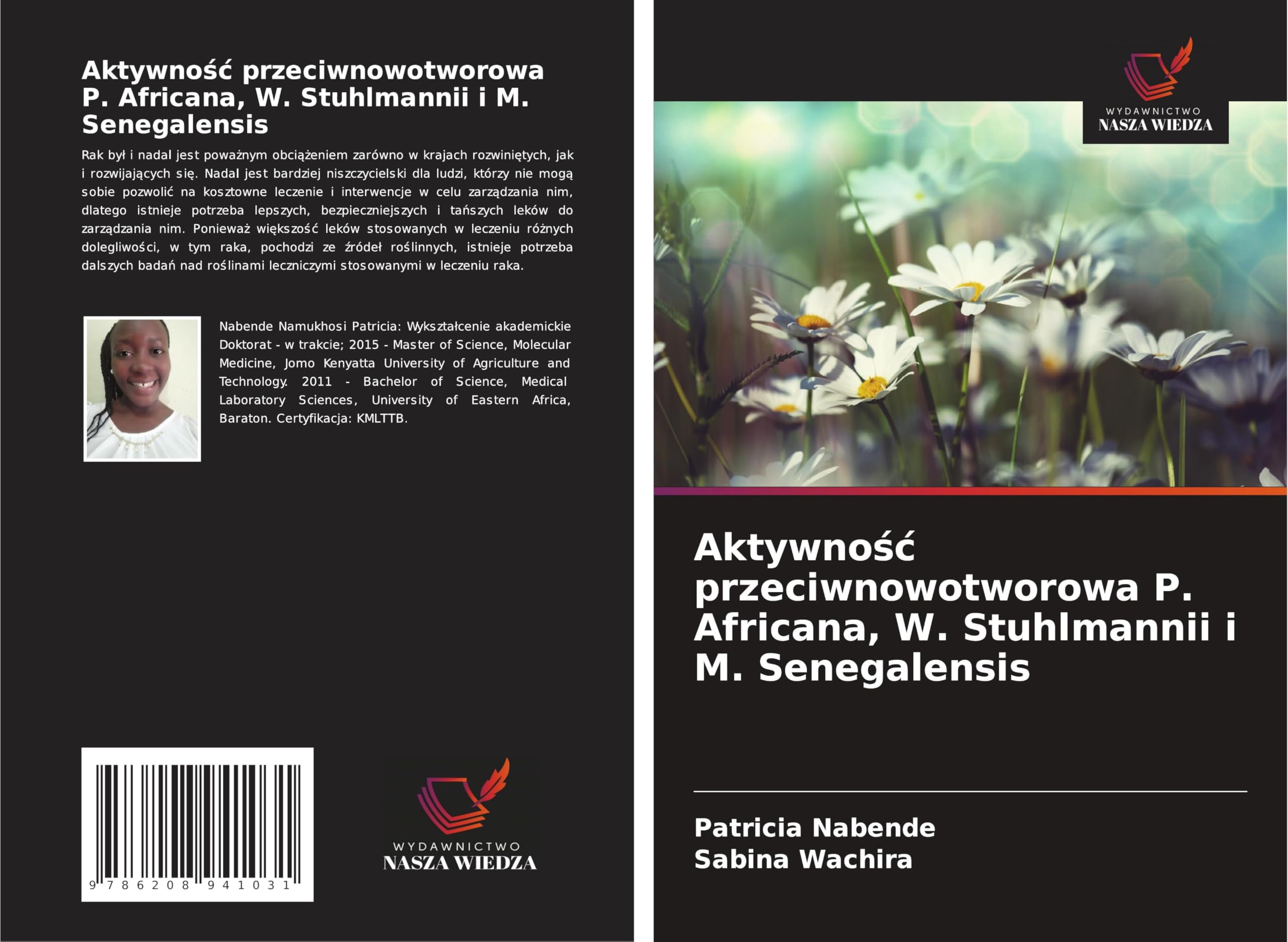 Aktywno¿¿ przeciwnowotworowa P. Africana, W. Stuhlmannii i M. Senegalensis Law