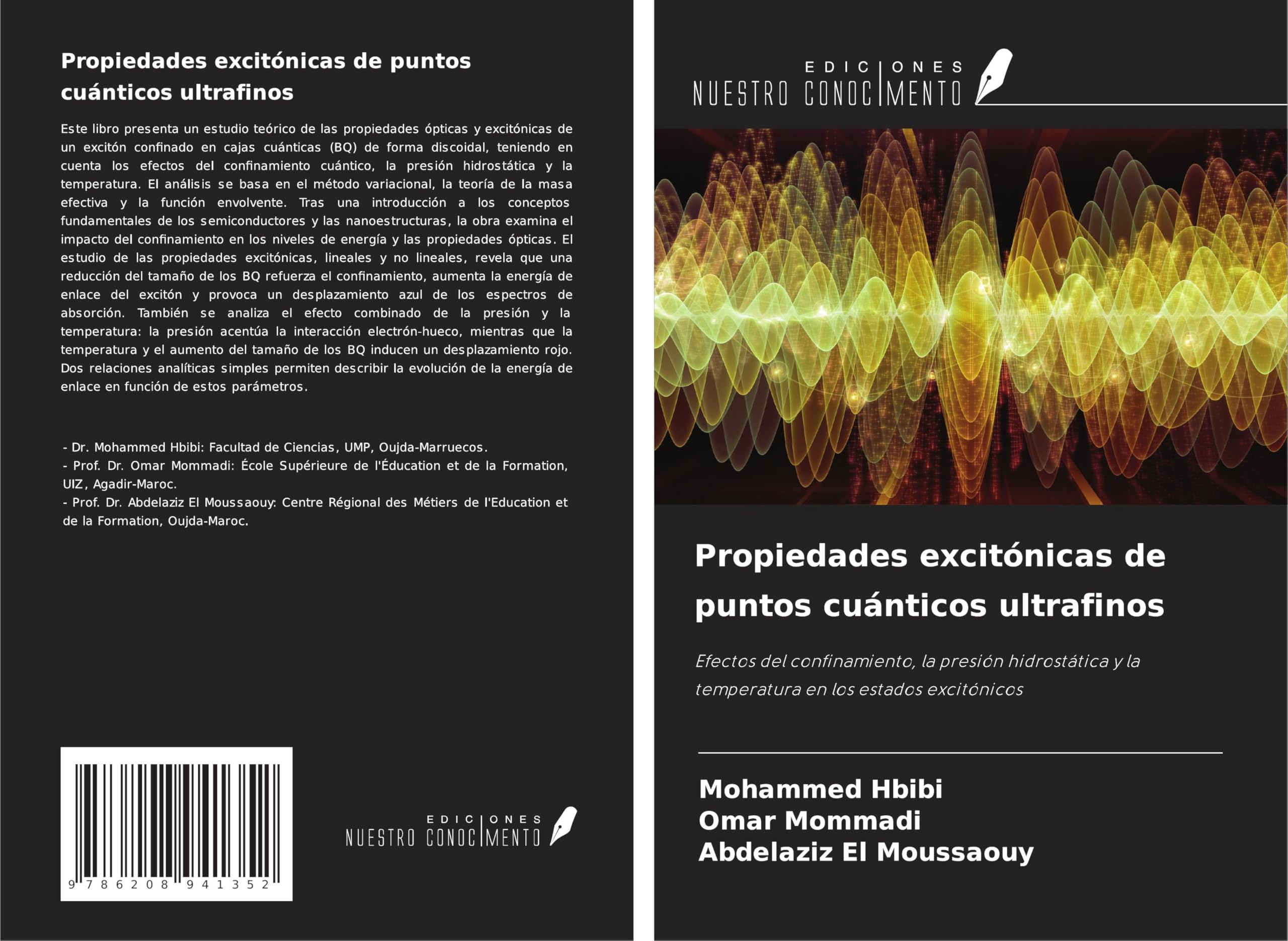 Propiedades excitónicas de puntos cuánticos ultrafinos Natural Sciences