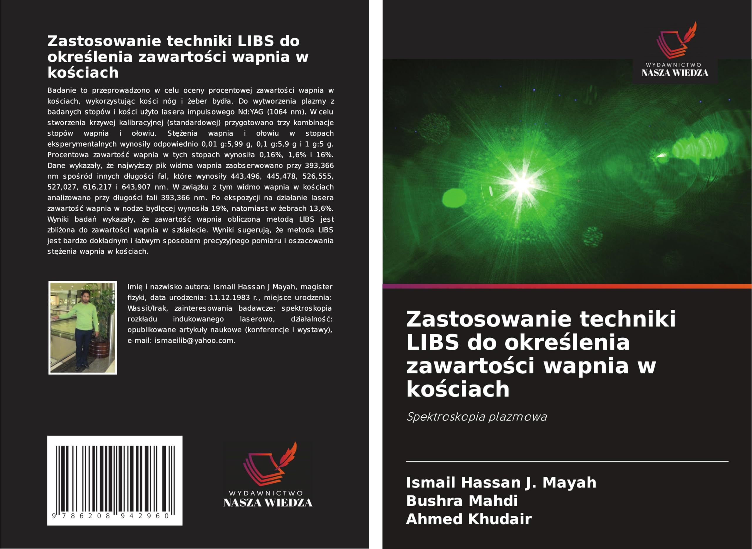 Zastosowanie techniki LIBS do okre¿lenia zawarto¿ci wapnia w ko¿ciach Natural Sciences