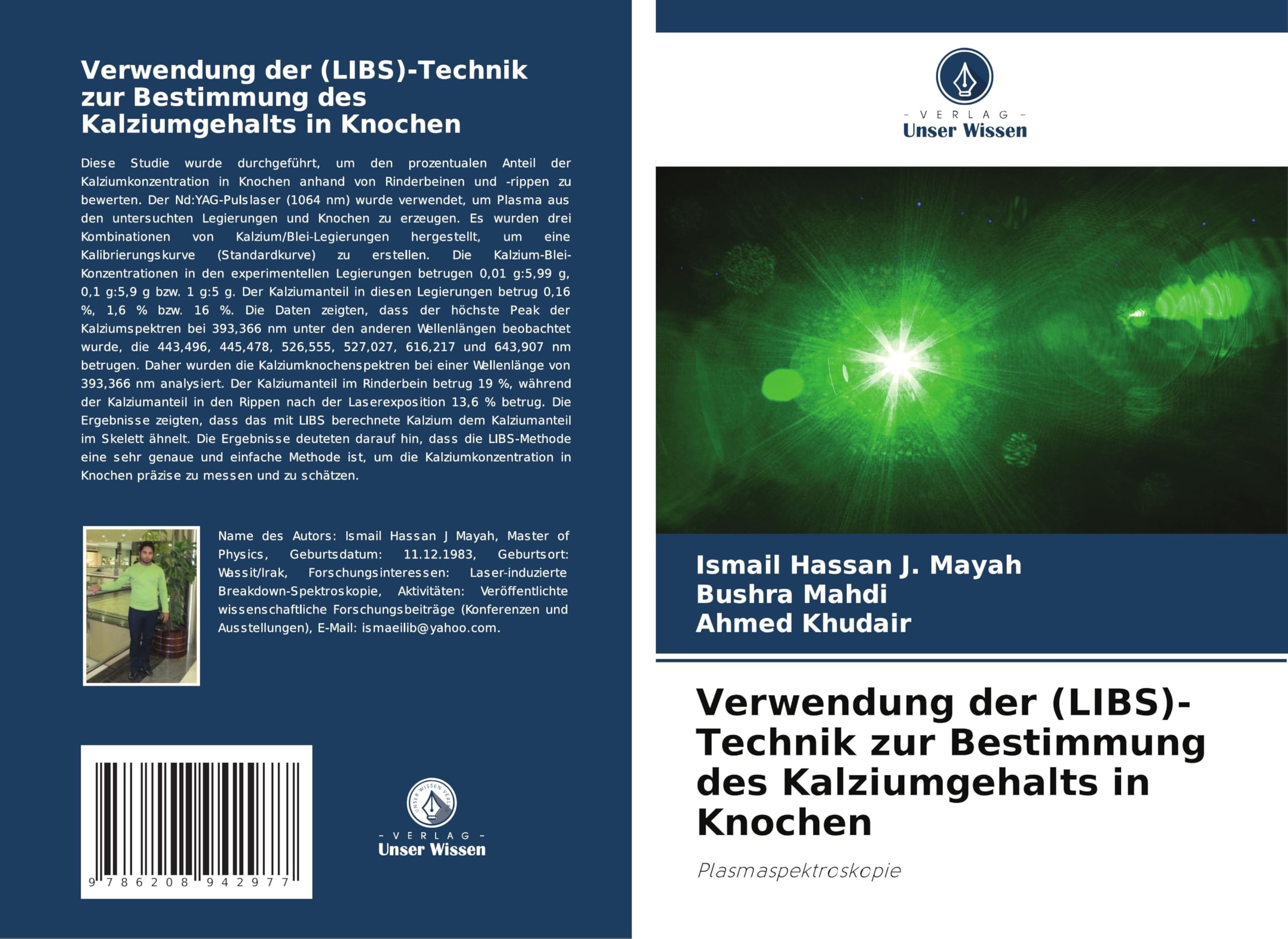 Verwendung der (LIBS)-Technik zur Bestimmung des Kalziumgehalts in Knochen Natural Sciences