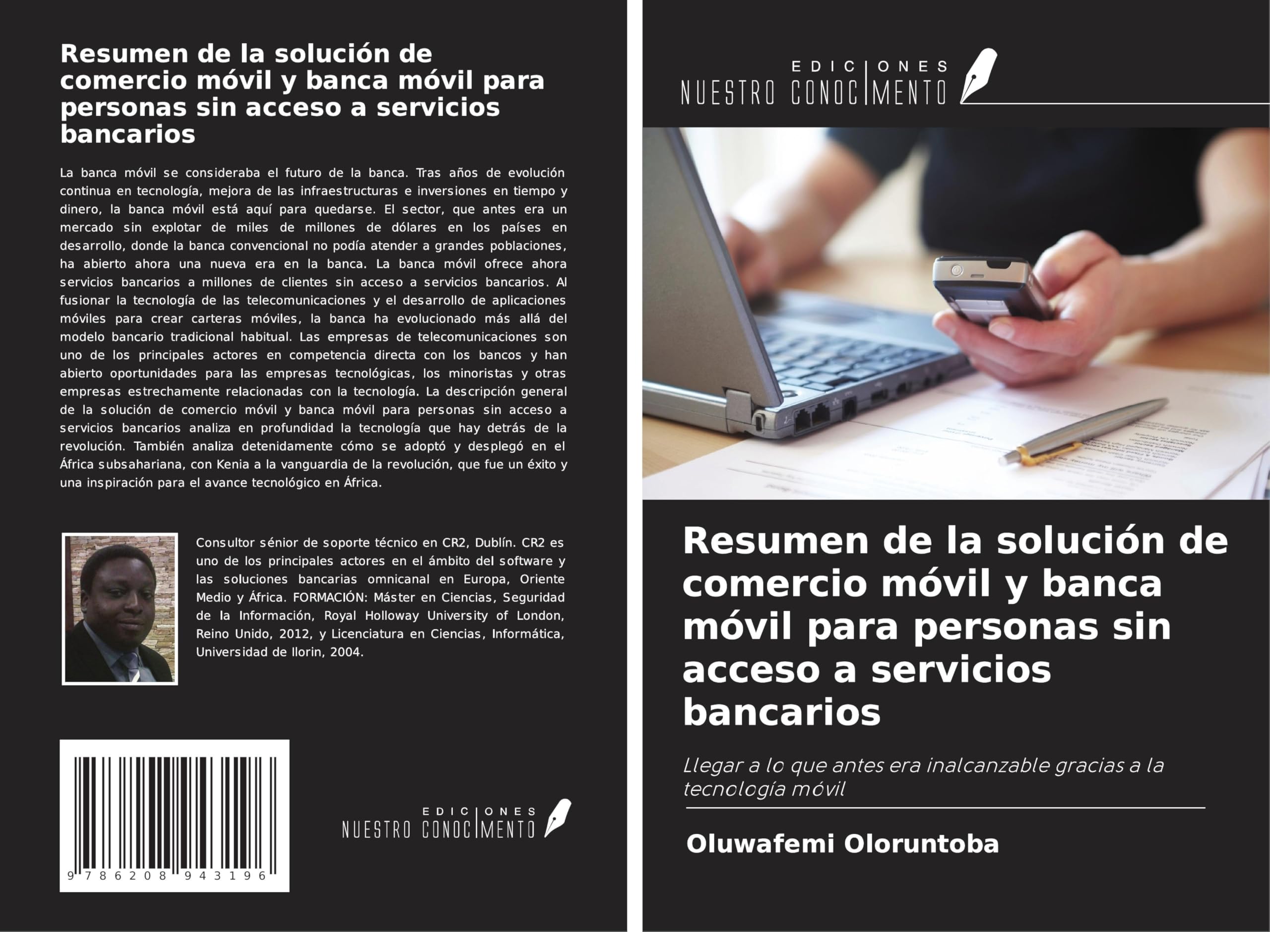 Resumen de la solución de comercio móvil y banca móvil para personas sin acceso a servicios bancarios Computer Science