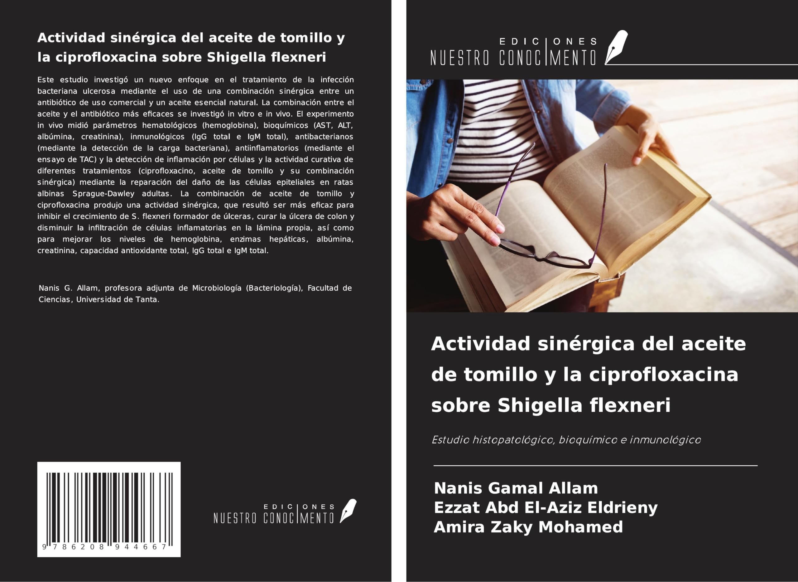 Actividad sinérgica del aceite de tomillo y la ciprofloxacina sobre Shigella flexneri Natural Sciences