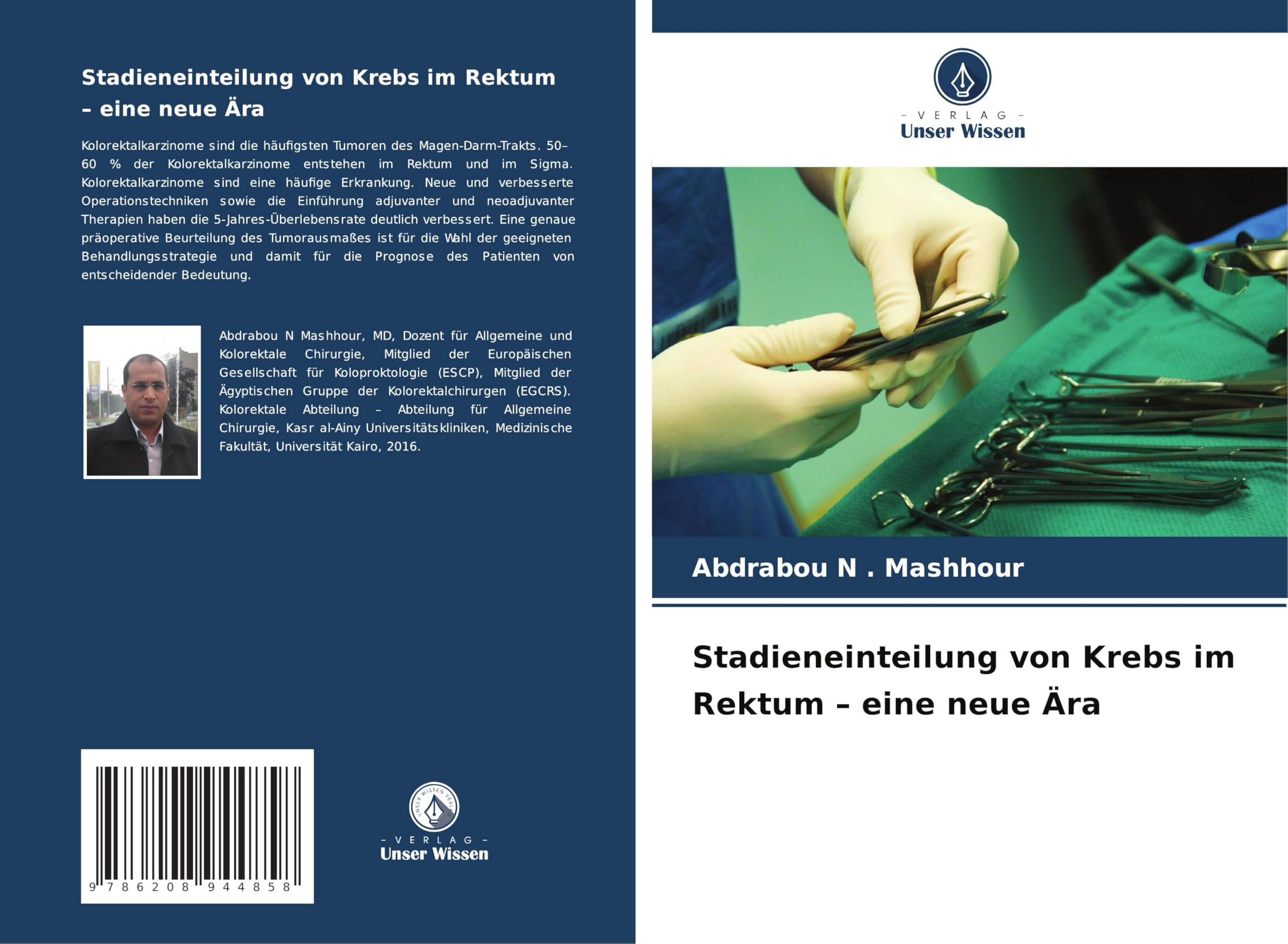 Stadieneinteilung von Krebs im Rektum - eine neue Ära Medicine