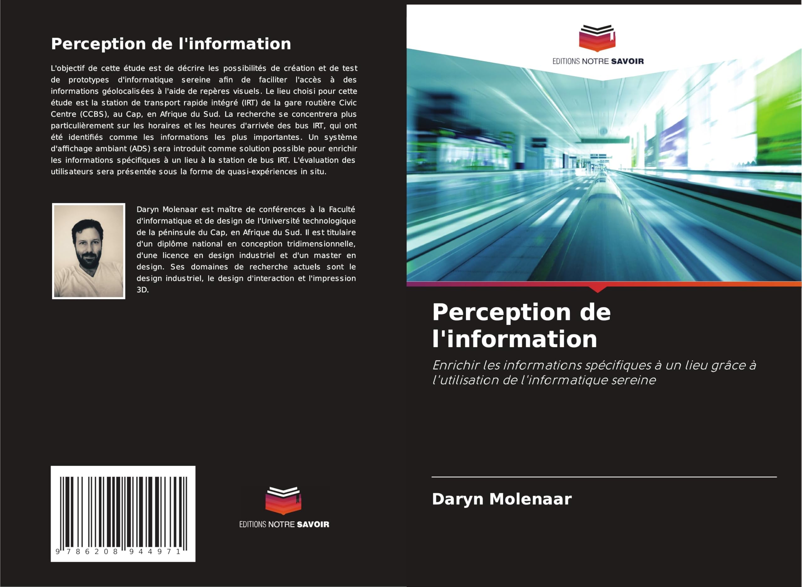 Perception de l'information: Enrichir les informations spécifiques à un lieu grâce à l'utilisation de l'informatique sereine Architecture