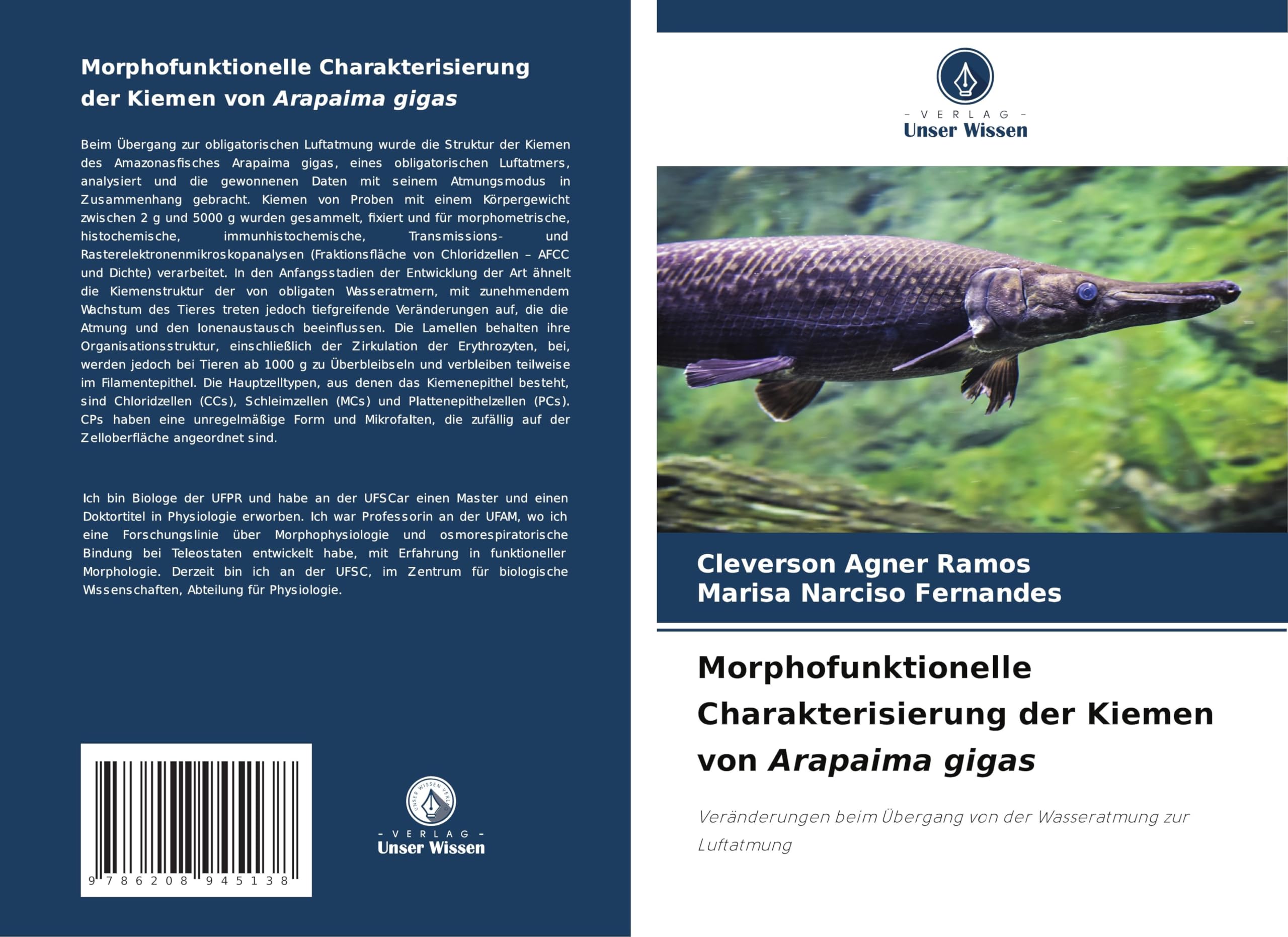 Morphofunktionelle Charakterisierung der Kiemen von Arapaima gigas Natural Sciences